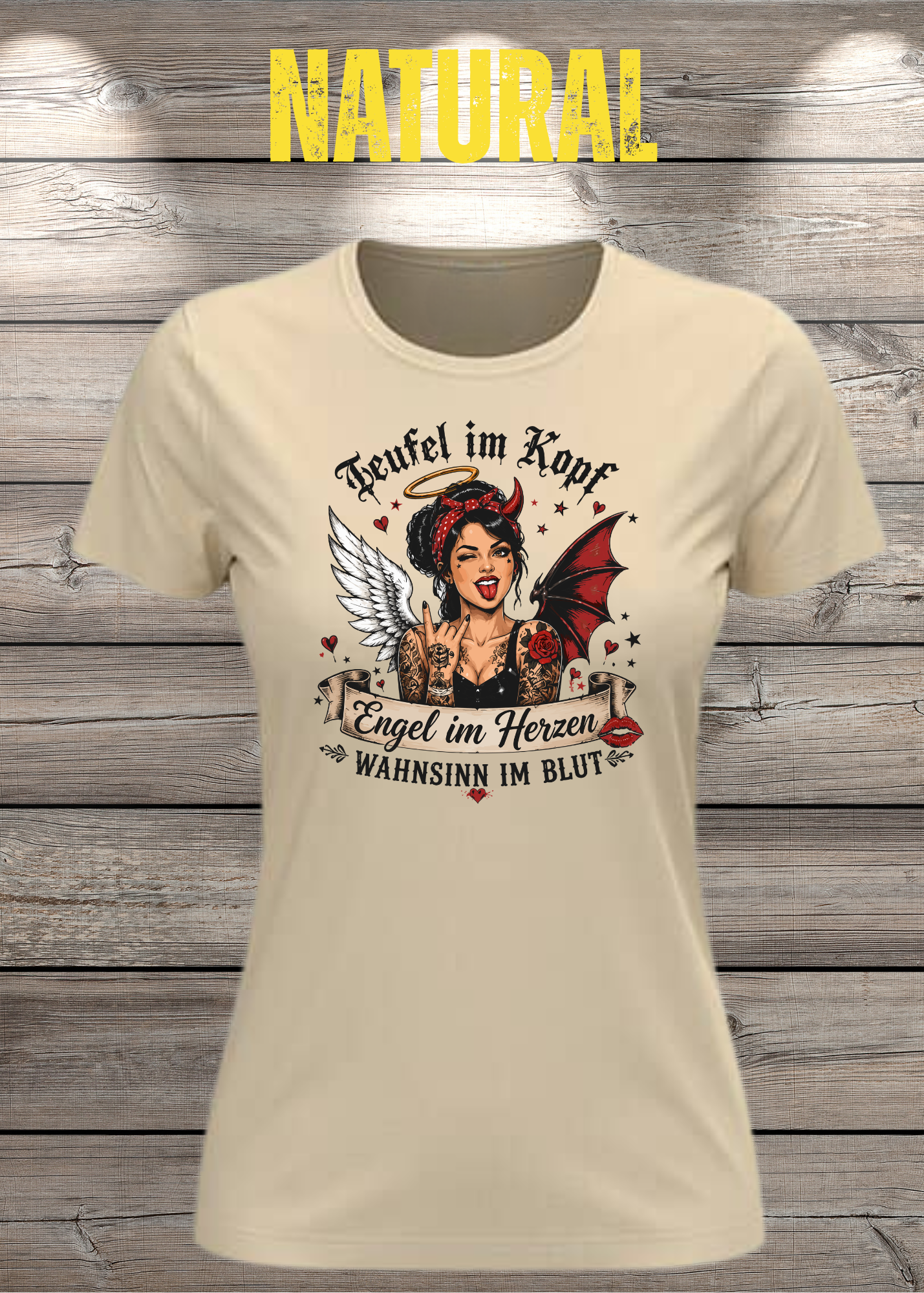 Teufel im Kopf Engel im Herzen Wahnsinn im Blut Damen T-Shirt – Frecher Statement Spruch