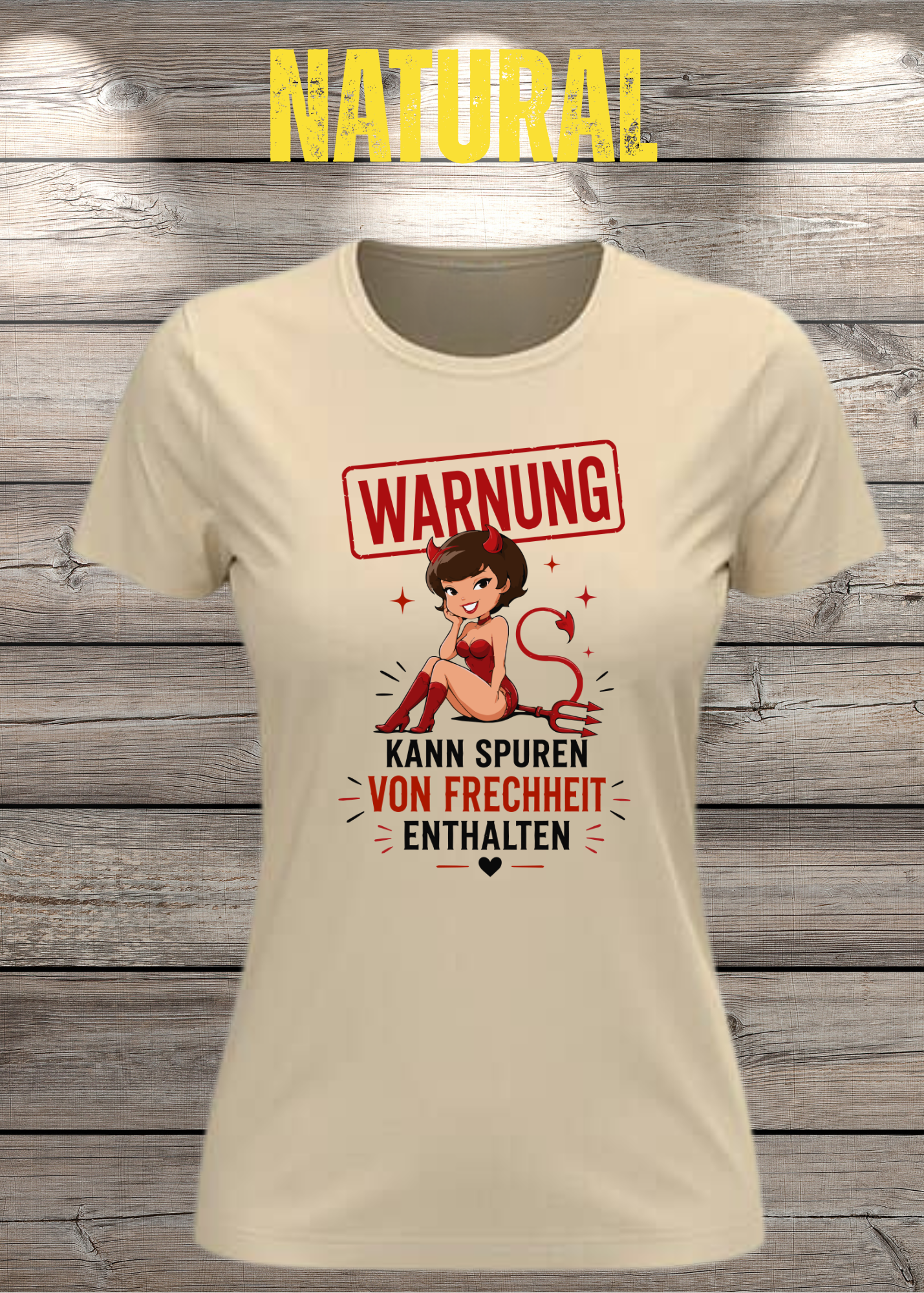Lustiges Damen T-Shirt "WARNUNG – Kann Spuren von Frechheit enthalten" | Teufelchen Pin-up | Fun Shirt