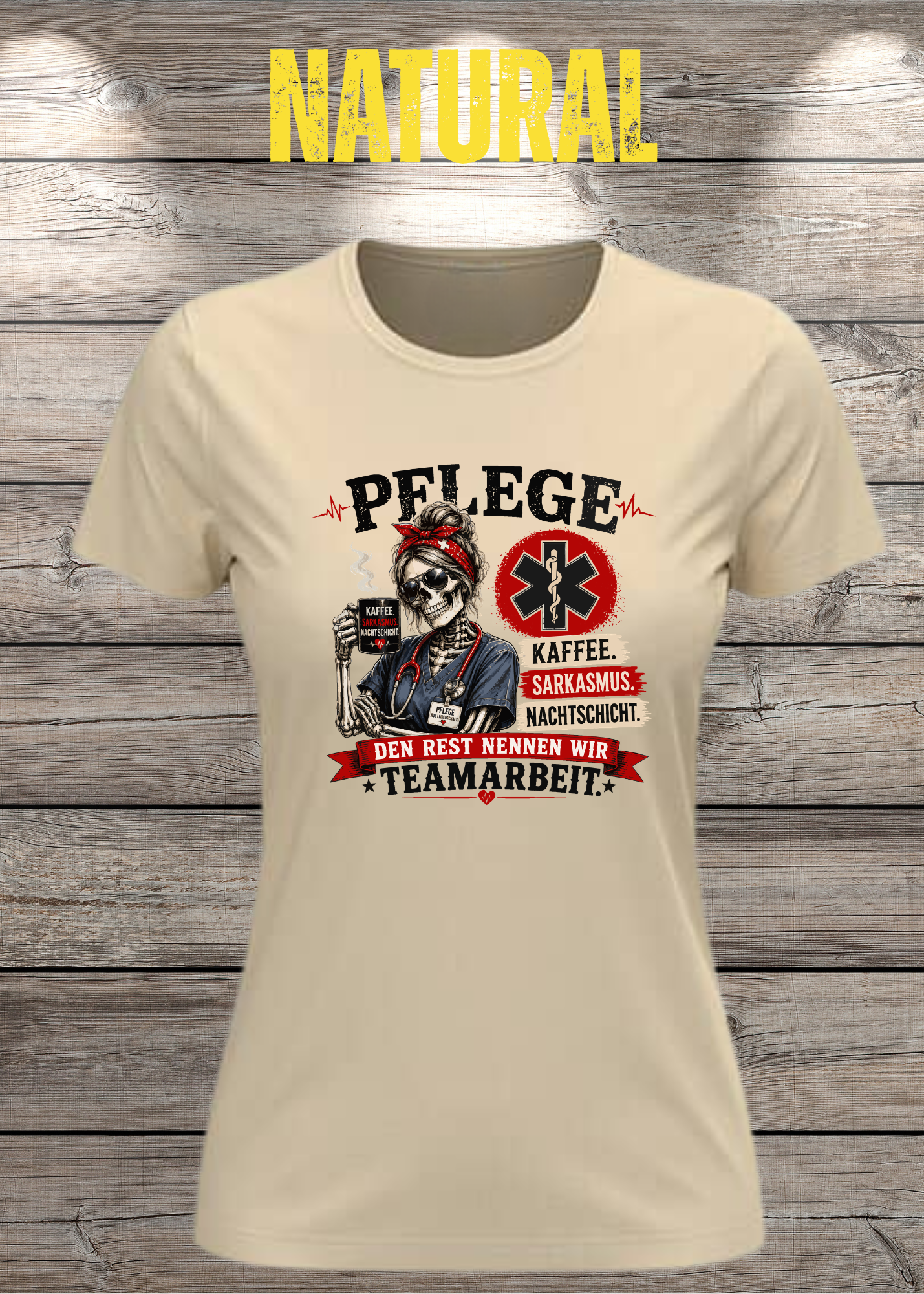 Pflege Damen T-Shirt – Kaffee, Sarkasmus, Nachtschicht – Den Rest nennen wir Teamarbeit