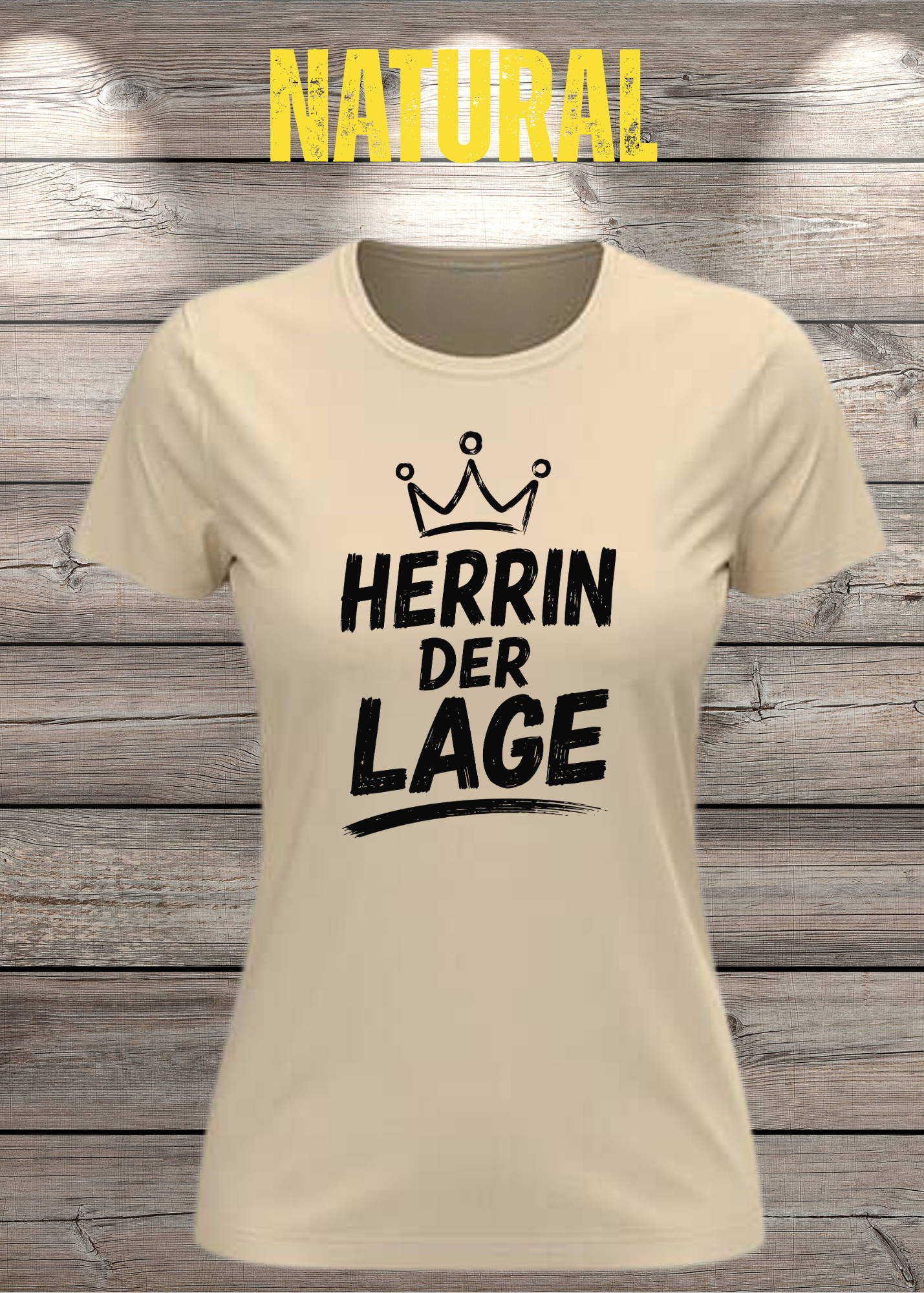 Herrin der Lage – Lustiges Damen T-Shirt mit Krone