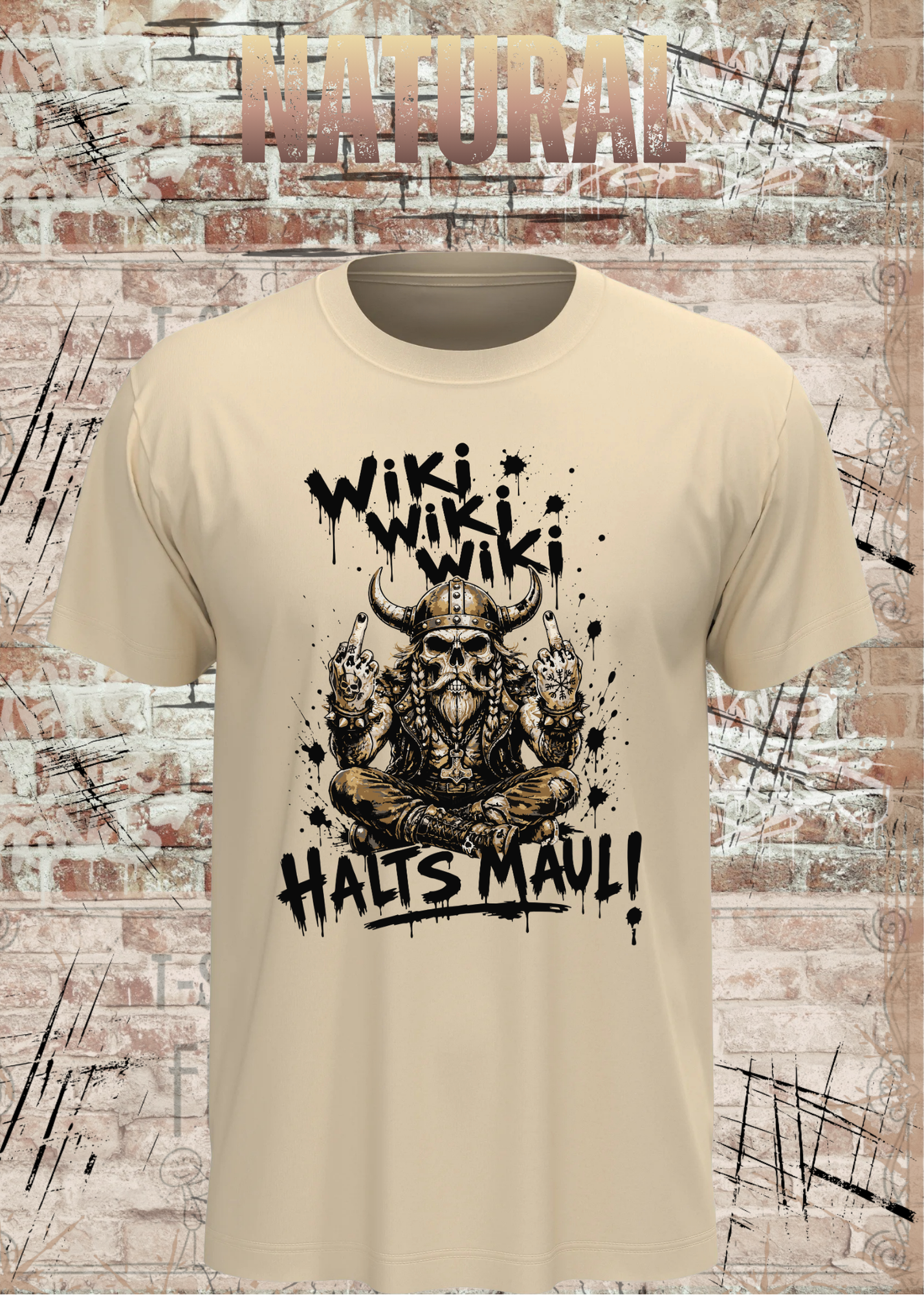 Wiki Wiki Wiki Halt’s Maul T-Shirt – Freches Wikinger Statement Shirt