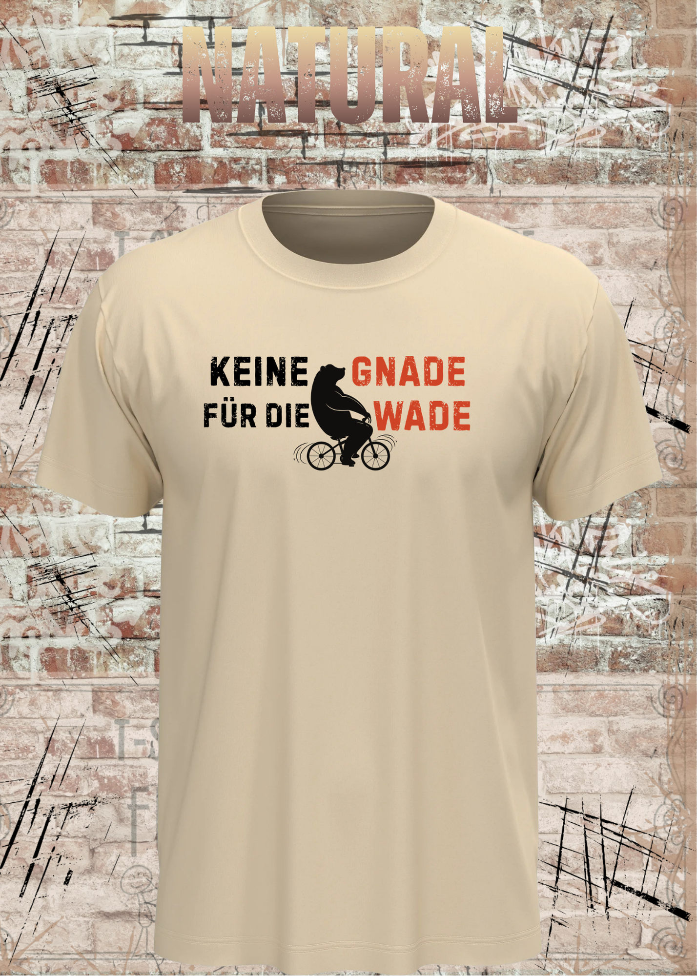 Keine Gnade für die Wade T-Shirt – Lustiges Fahrrad Shirt für Radfahrer & Biker Unisex