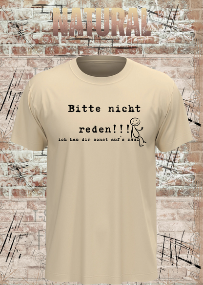 Bitte Nicht Reden T-Shirt in Natural.