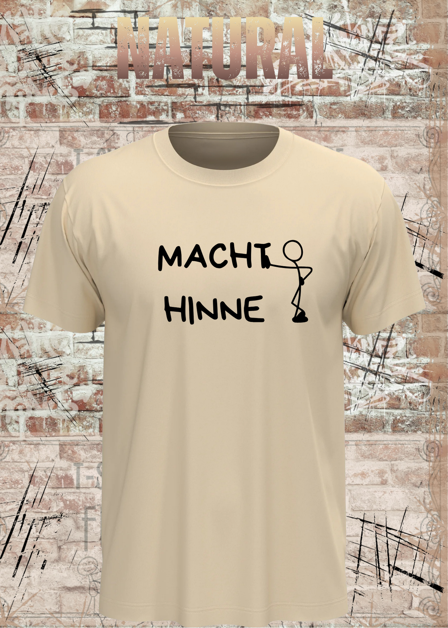 Macht Hinne Unisex T-Shirt Lustiger Dialekt Spruch