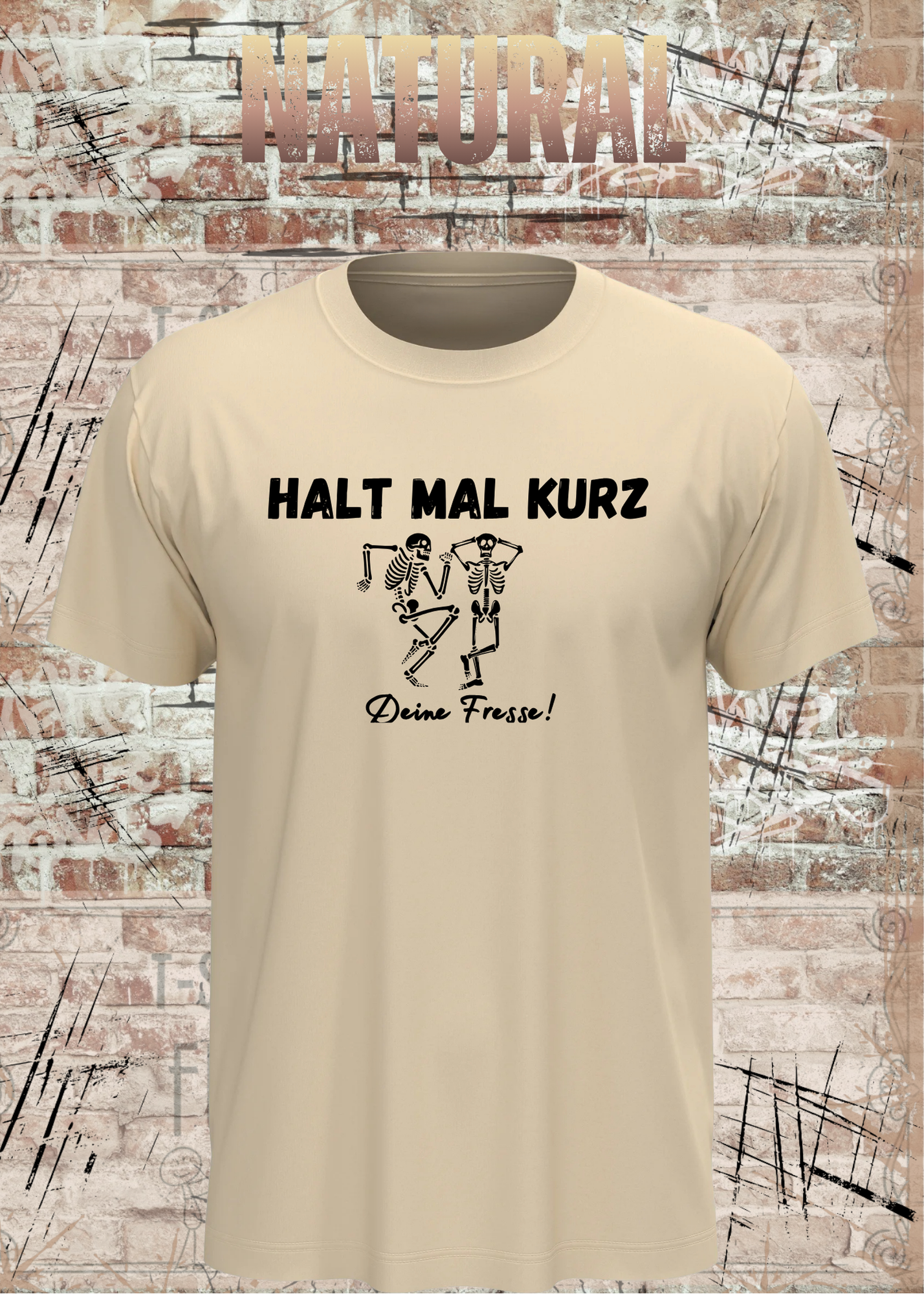 Halt mal kurz deine Fresse! Lustiges Skelett T-Shirt mit Spruch Unisex