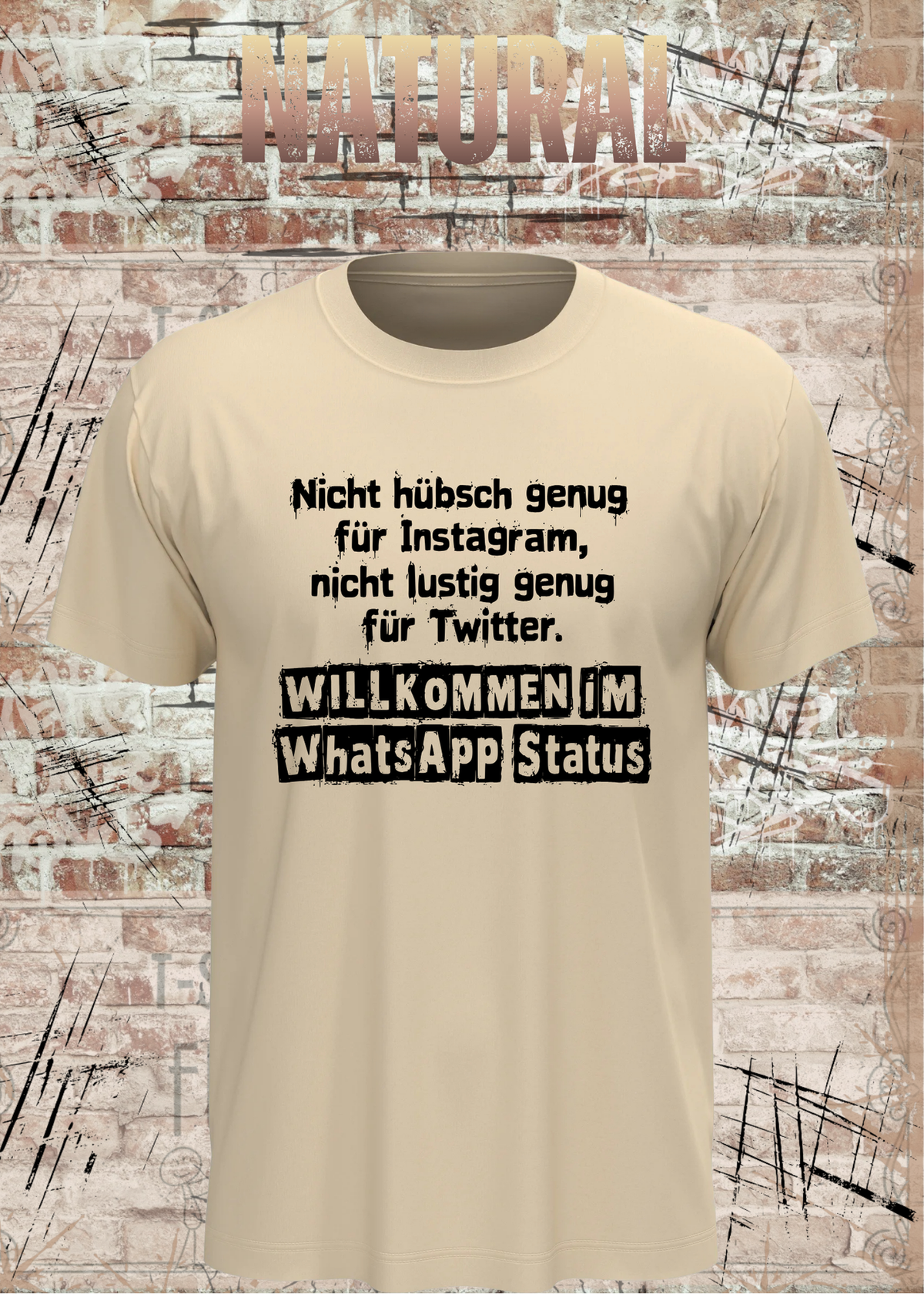 Nicht hübsch genug – Lustiges Statement T-Shirt | FunnyZoom