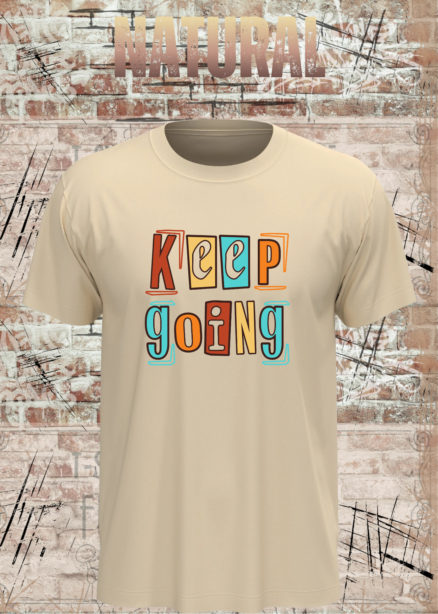Keep Going Shirt – Motivations Unisex T-Shirt im Retro Streetwear Style