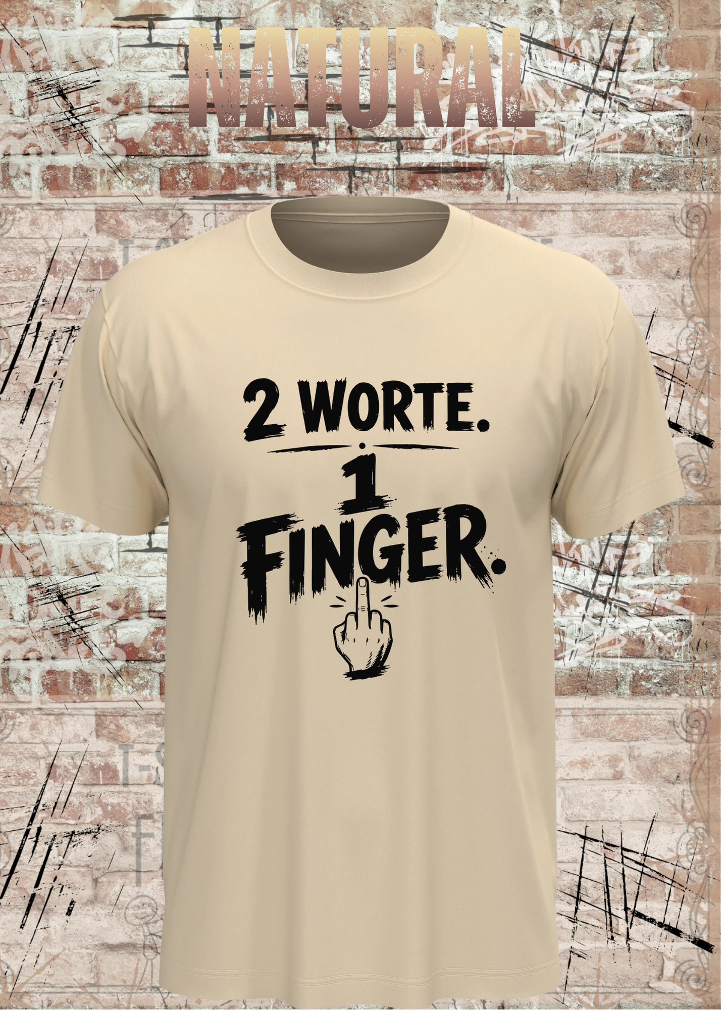 2 Worte. 1 Finger. – Freches Unisex T-Shirt