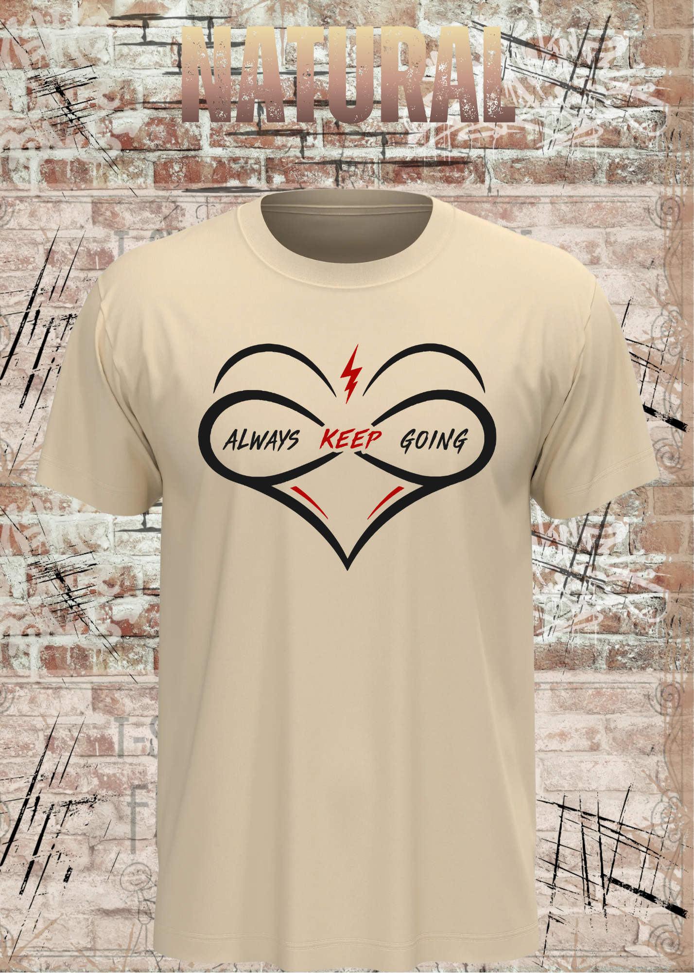 Always Keep Going T-Shirt – Herz & Unendlichkeit