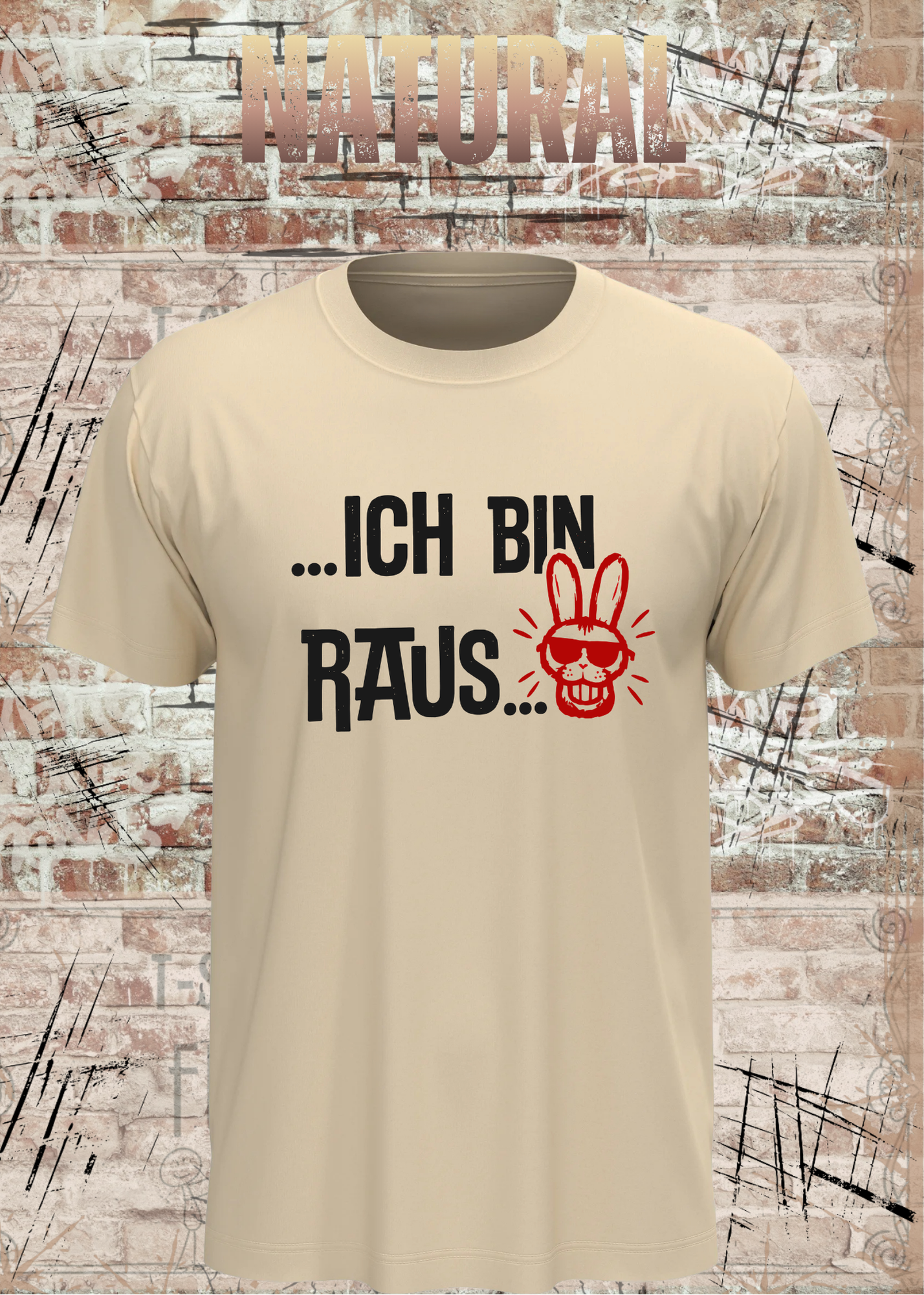 Ich bin raus – Lustiges Unisex T-Shirt mit frechem Hasen