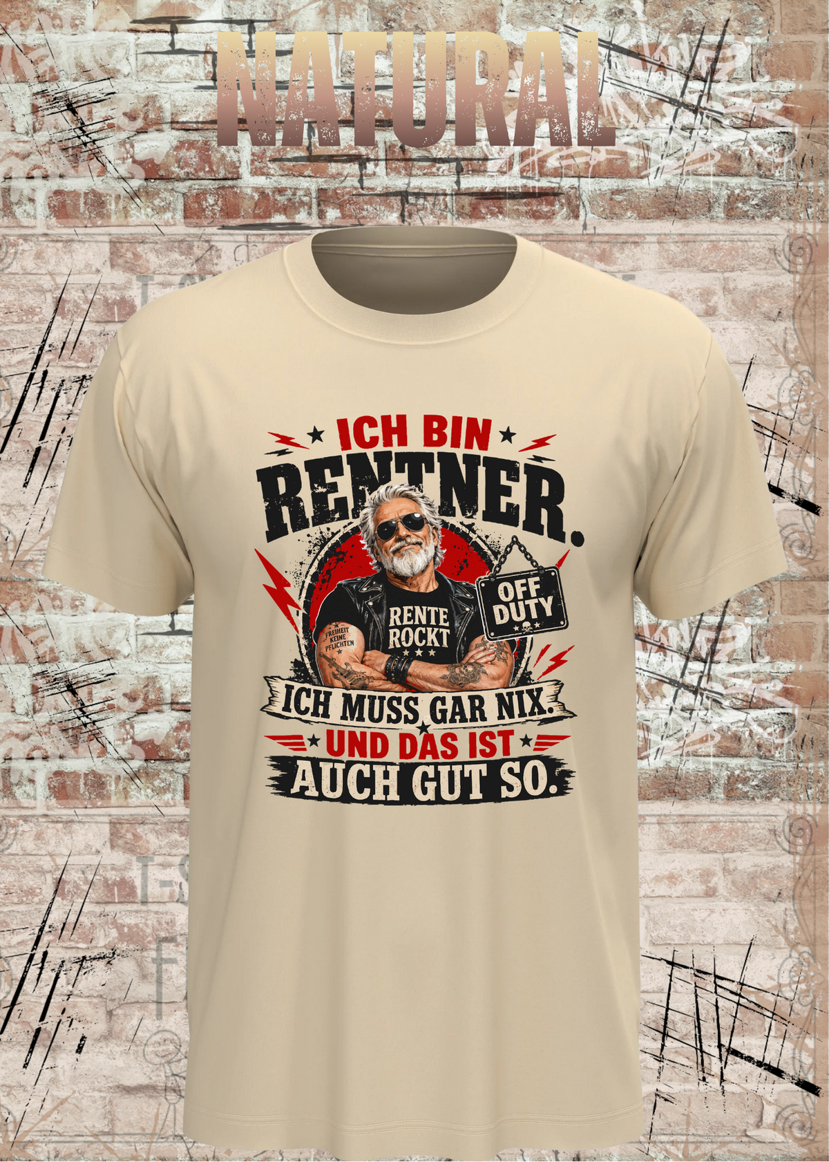 Ich bin Rentner – Ich muss gar nix | Rockiges Ruhestand T-Shirt