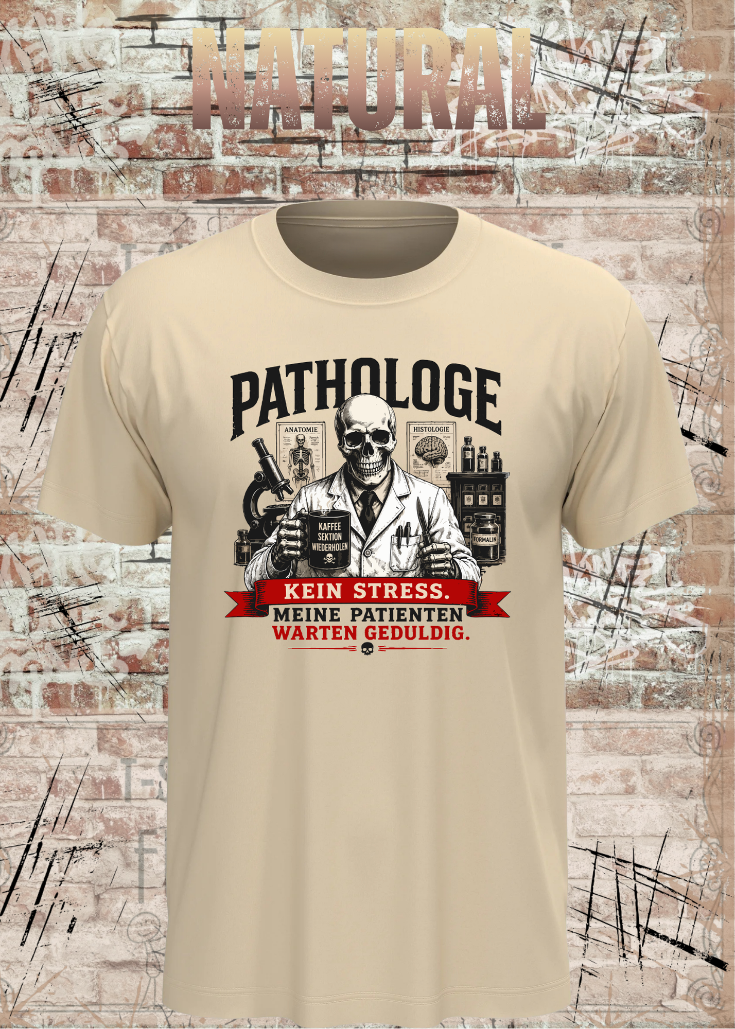 Pathologe T-Shirt – Kein Stress, meine Patienten warten geduldig – Lustiges Pathologie Shirt für Mediziner