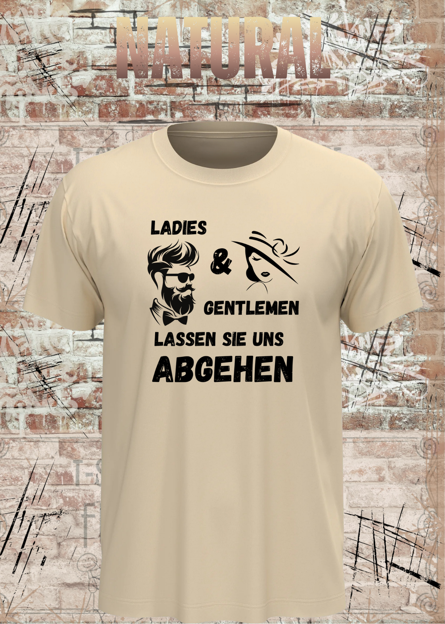 Ladies & Gentlemen Lassen Sie Uns Abgehen T-Shirt