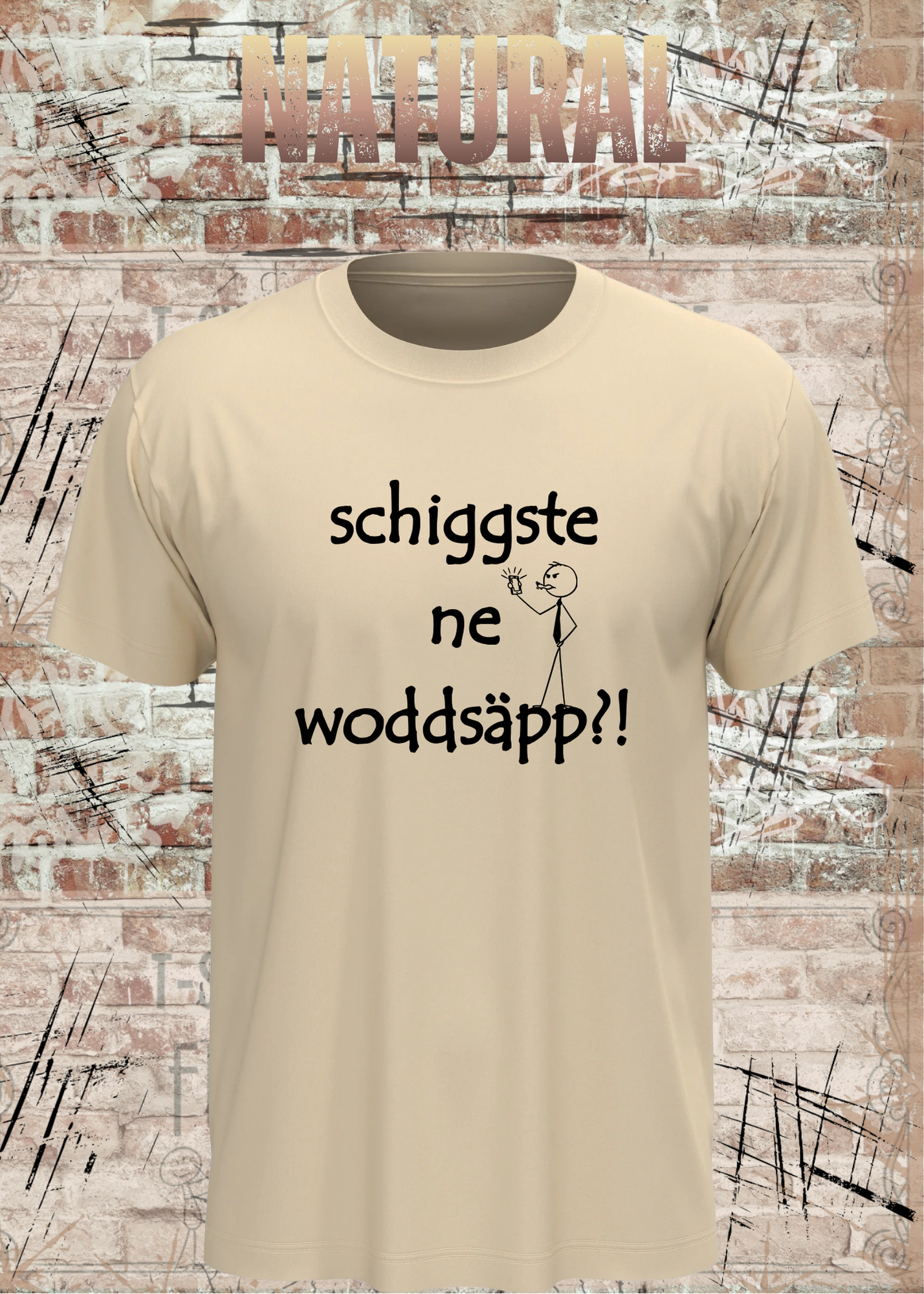 Schiggsde ne Woddsäpp?! – Lustiges Bayerisches Spruch T-Shirt | Fun Shirt Unisex
