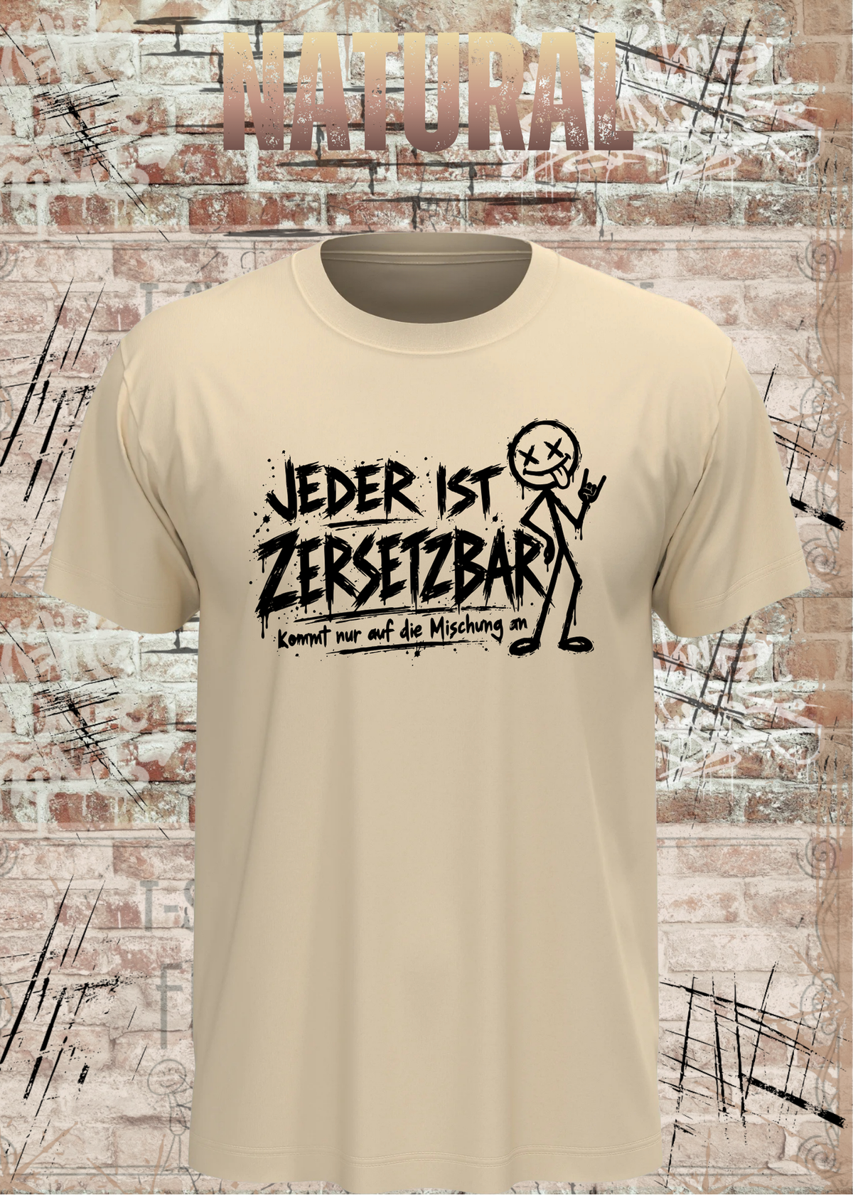 Jeder ist zersetzbar – Sarkasmus Statement T-Shirt | FunnyZoom