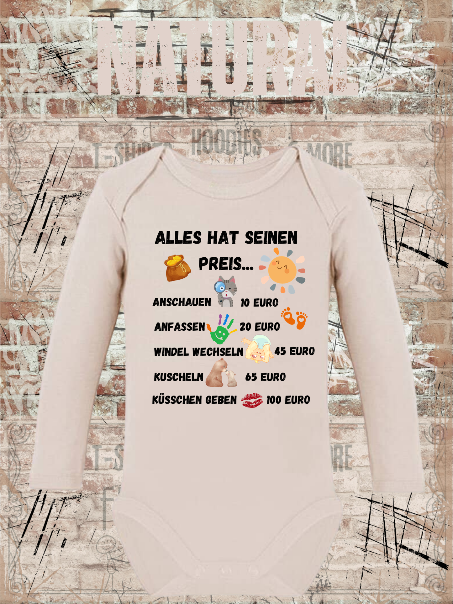 Alles Hat Seinen Preis Baby Body | Lustiger Baby Body mit Humor Spruch Geschenk zur Geburt