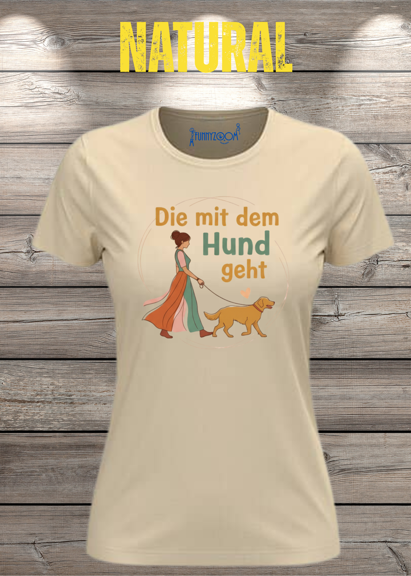 Damen T-Shirt 'Die mit dem Hund geht' - Hundeliebhaber Geschenk Gassi-Gehen