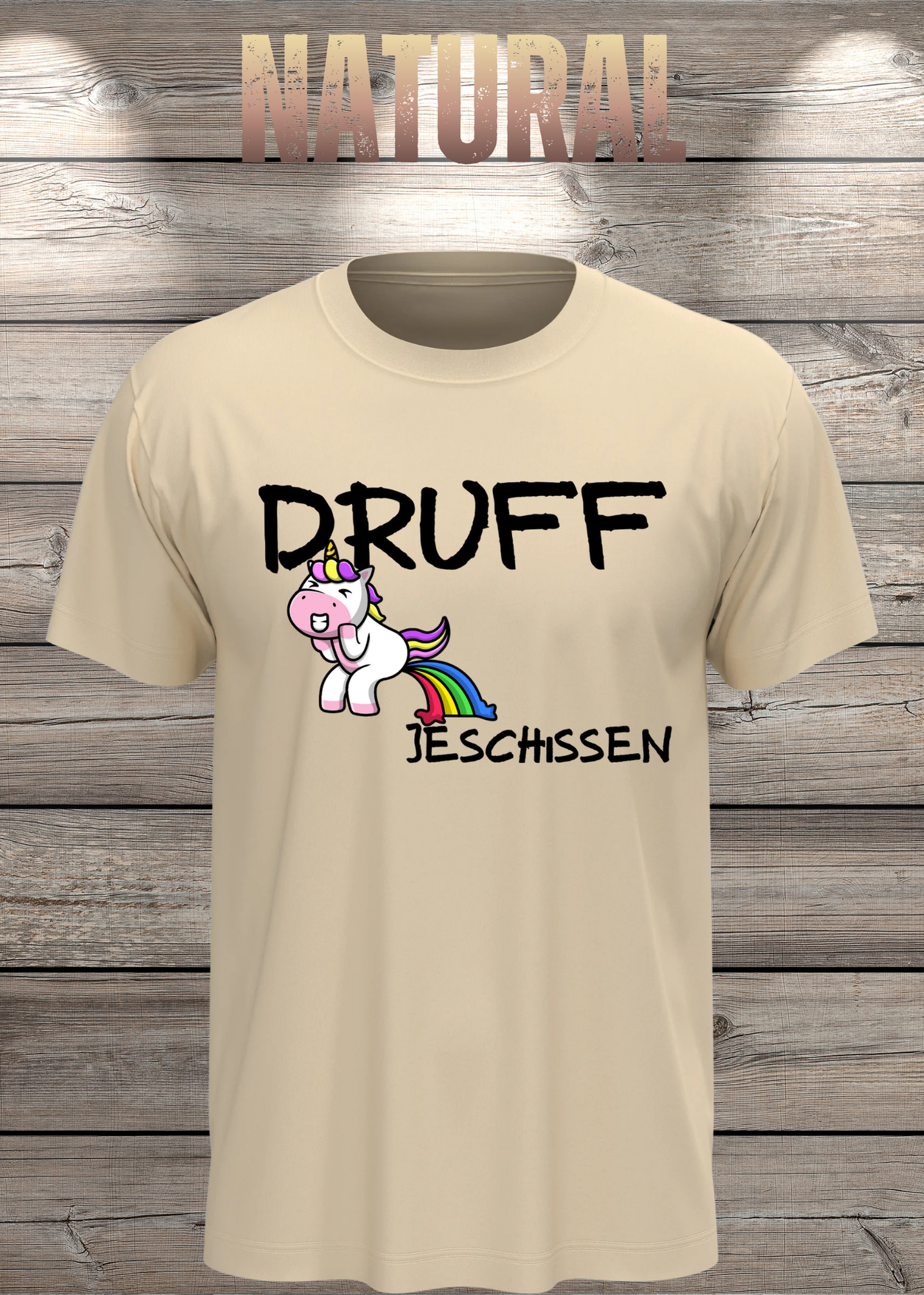 T-Shirt Druff jeschissen Einhorn - Lustige Sprüche Geschenkidee Geburtstag Freizeit Unisex