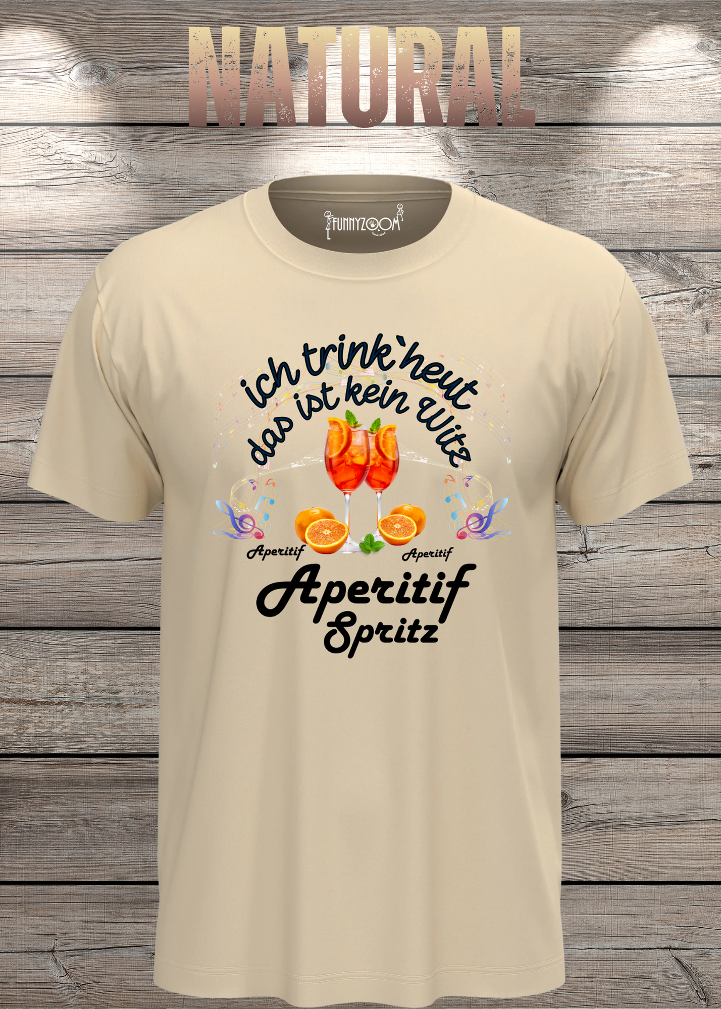 T-Shirt 'Heute trinke ich und das ist kein Witz Aperitif Spritz' - Lustiges Geschenk Unisex