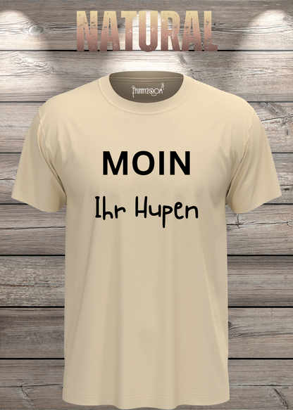 Unisex-T-Shirt „Moin Ihr Hupen“ in Natural.