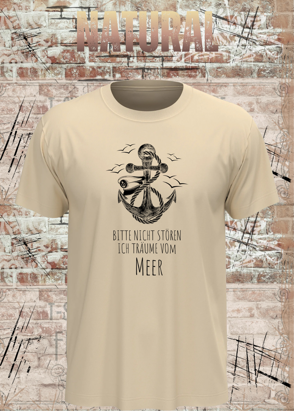 Unisex-T-Shirt „Bitte nicht stören, ich träume vom Meer“ in Natural.
