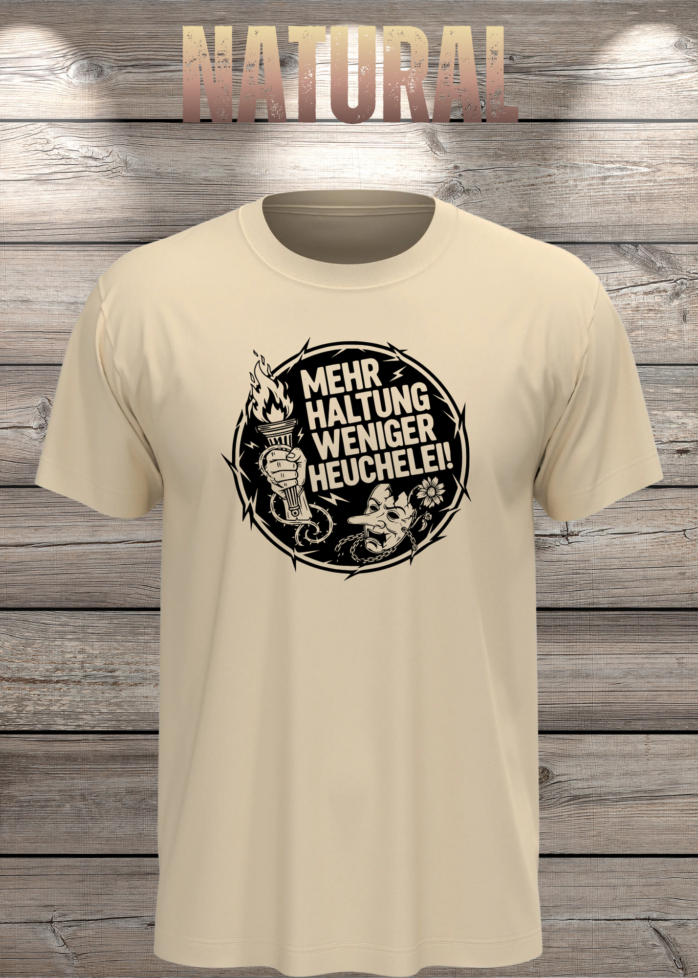 Unisex T-Shirt Mehr Haltung weniger Heuchelei