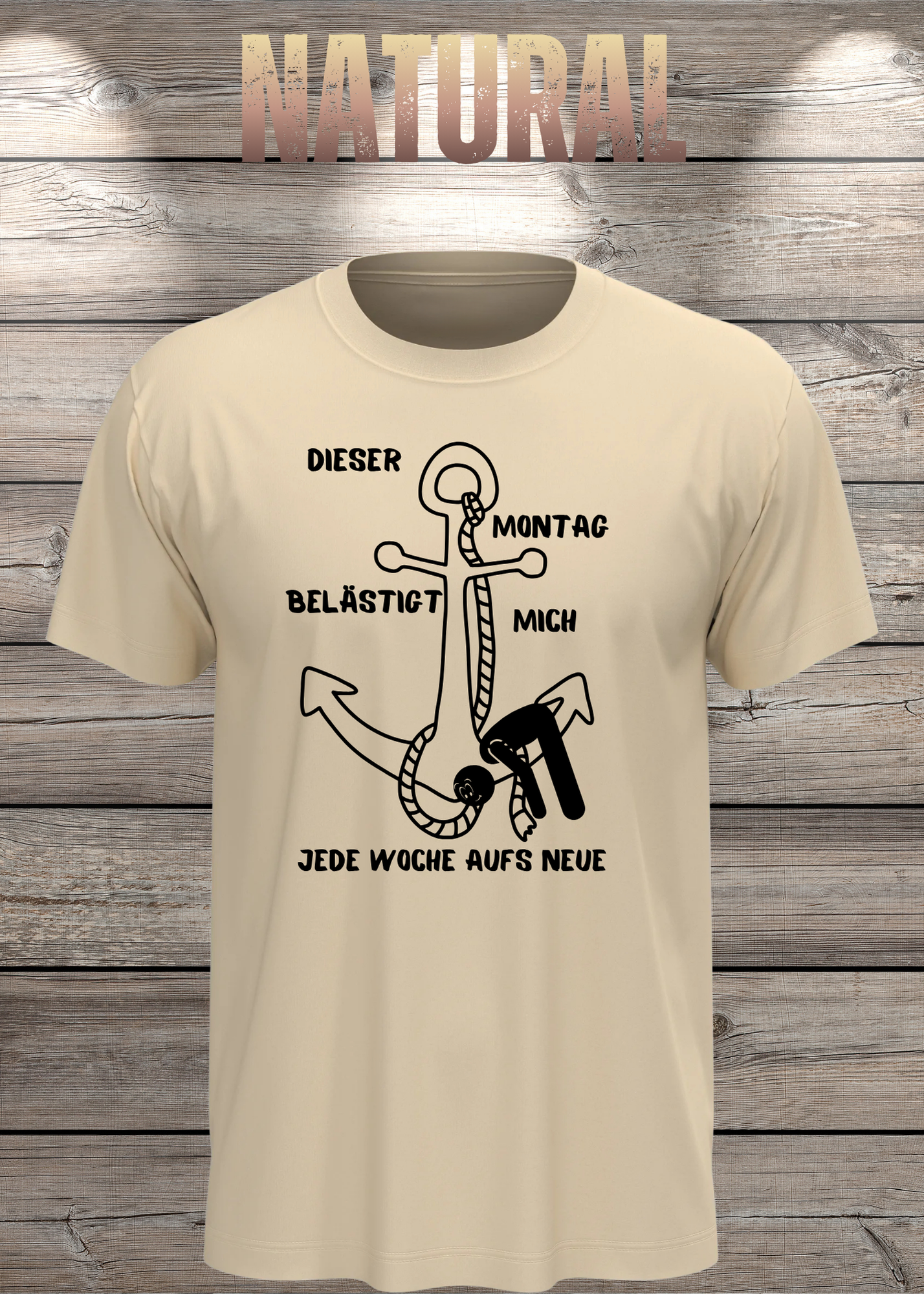 Unisex T-Shirt 'Dieser Montag belästigt mich immer wieder aufs Neue' - Witziges Anti-Montag Shirt
