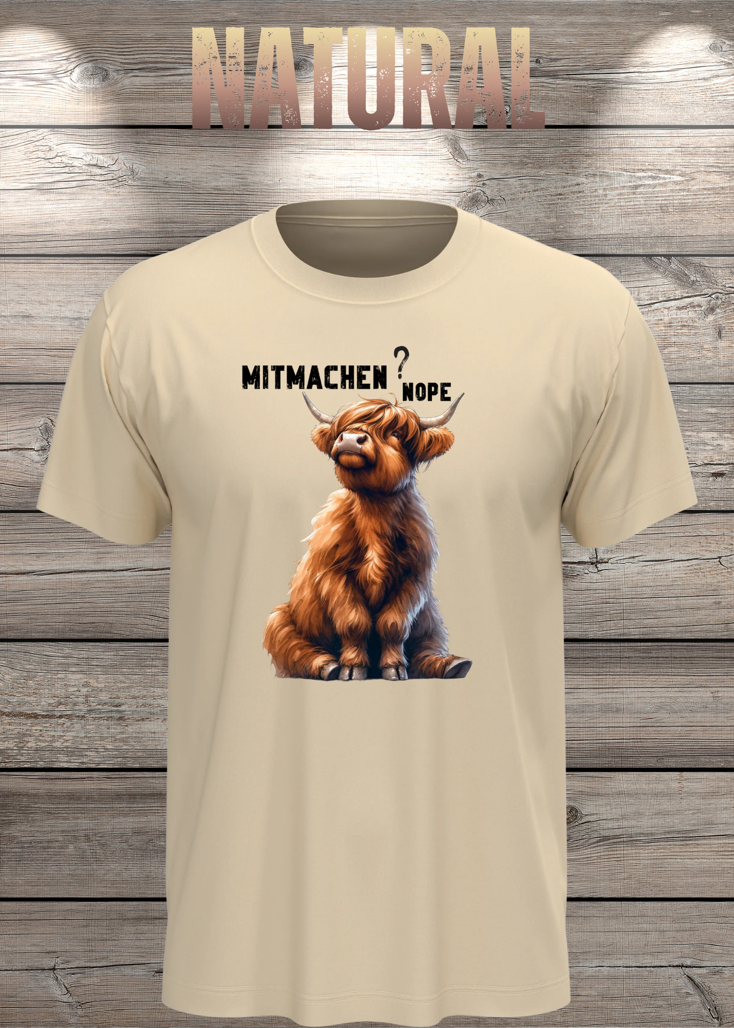 Highland Kuh Unisex T-Shirt Mitmachen? Nope