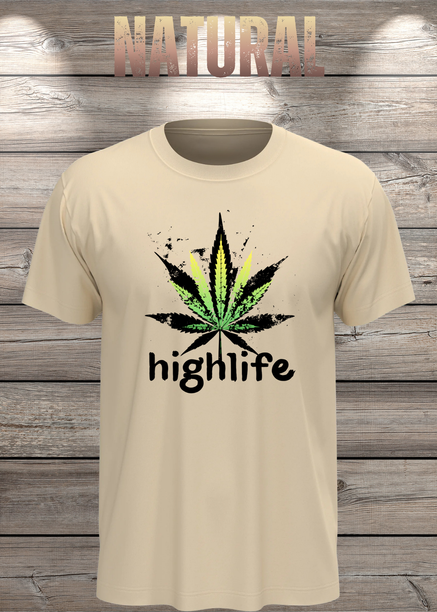 T-Shirt Highlife High Life - Marihuana Blatt Geschenkidee - Statement Unisex