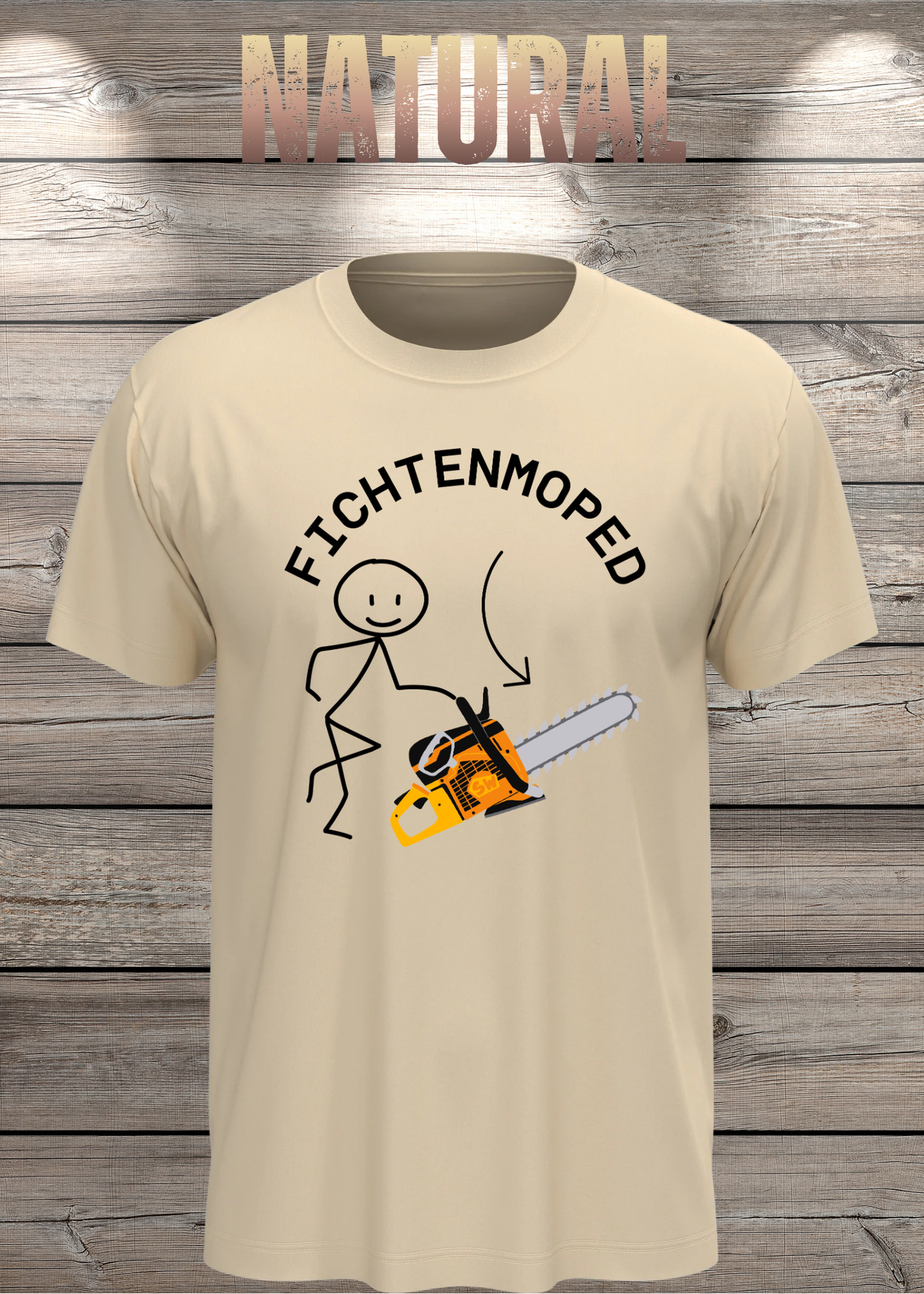 Fichtenmoped Kettensäge T-Shirt - Holzfäller Humor & Waldarbeit