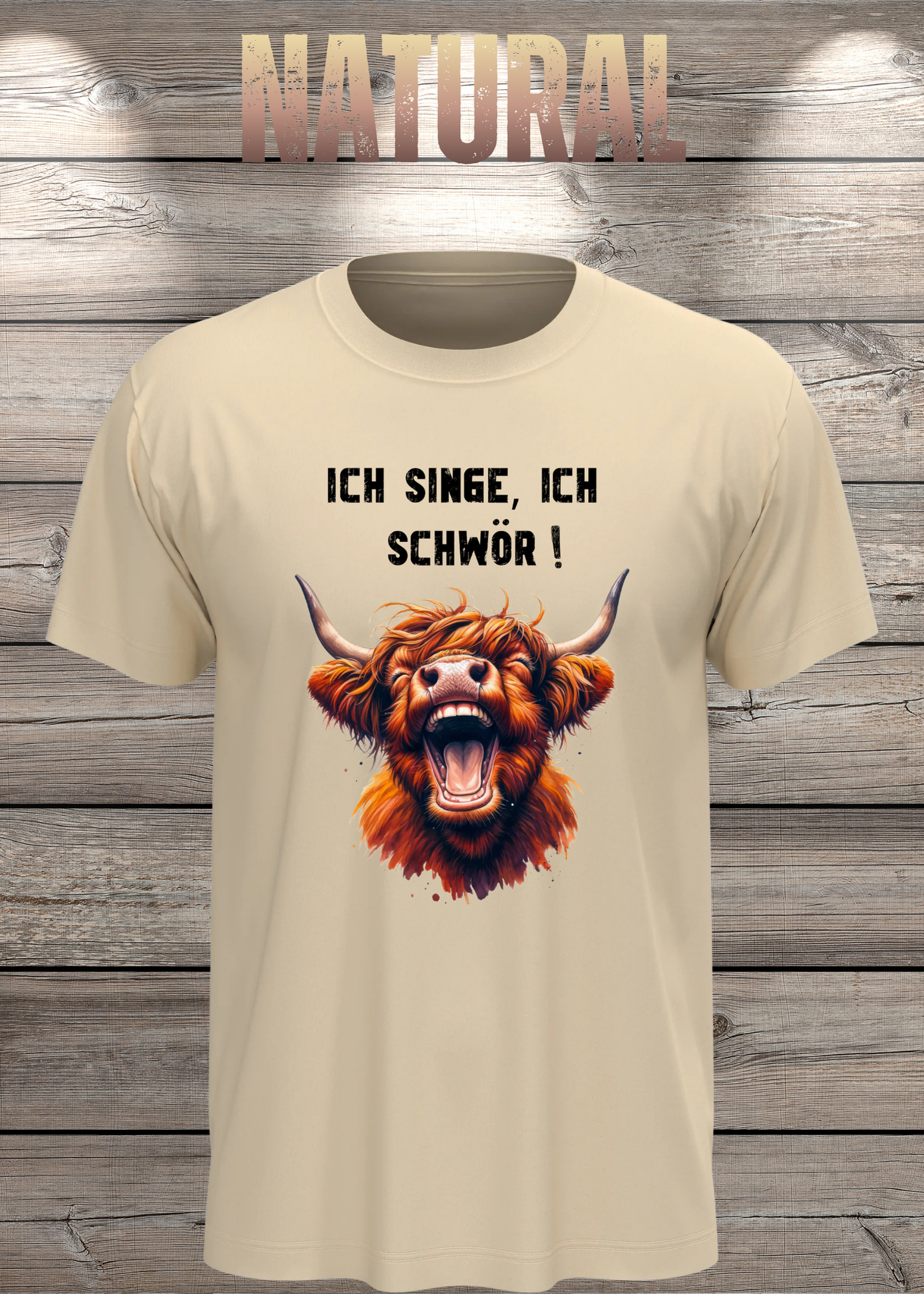 Highland Kuh Unisex T-Shirt - Ich singe, ich schwör! (Spoiler: Sie schreit!)