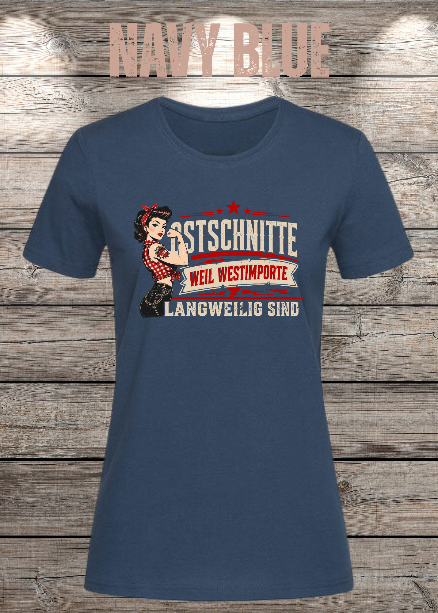 Ostschnitte Damen T-Shirt – Weil Westimporte langweilig sind