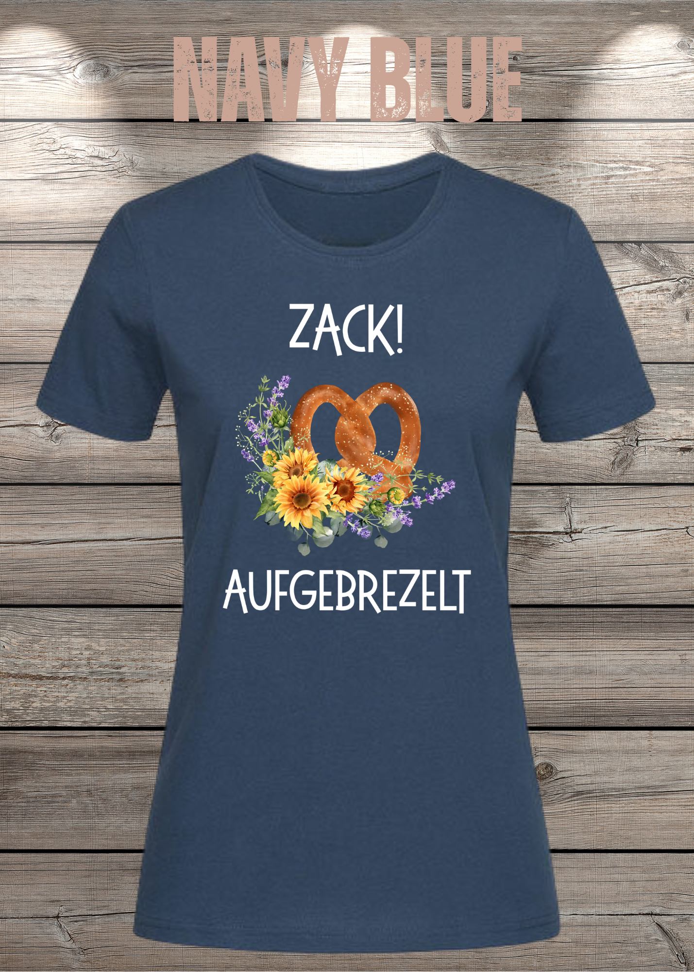 Damen T-Shirt „Zack! Aufgebrezelt“ | Lustiges Brezel Shirt mit Blumen