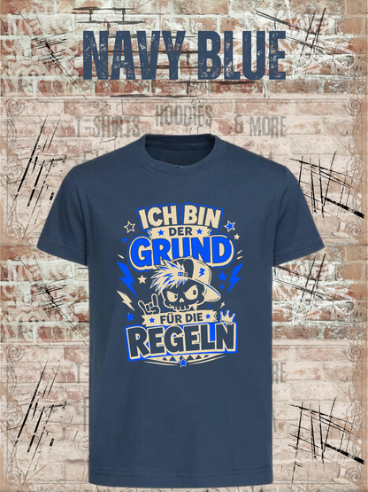 Ich bin der Grund für die Regeln – Jungen T-Shirt in Navy Blue.