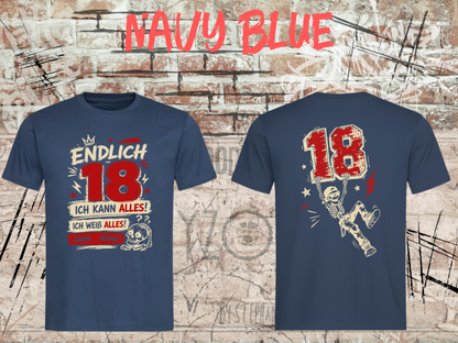 Unisex-T-Shirt „Endlich 18 – Ich kann alles, ich weiß alles“ in Navy Blue, Vorder- und Rückseite.
