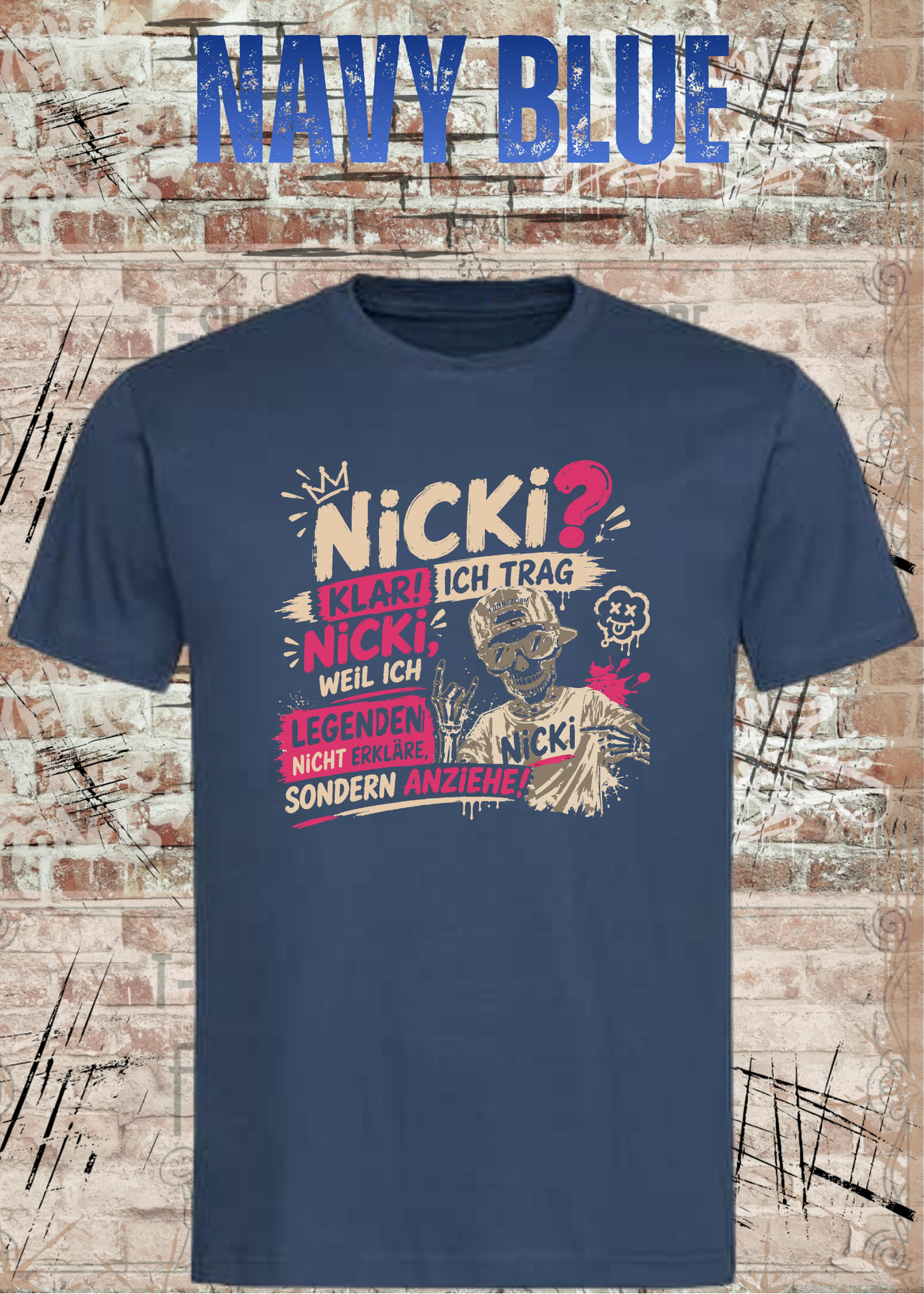 Nicki T-Shirt „Ich trag Nicki“ | Lustiges Legenden Shirt Unisex
