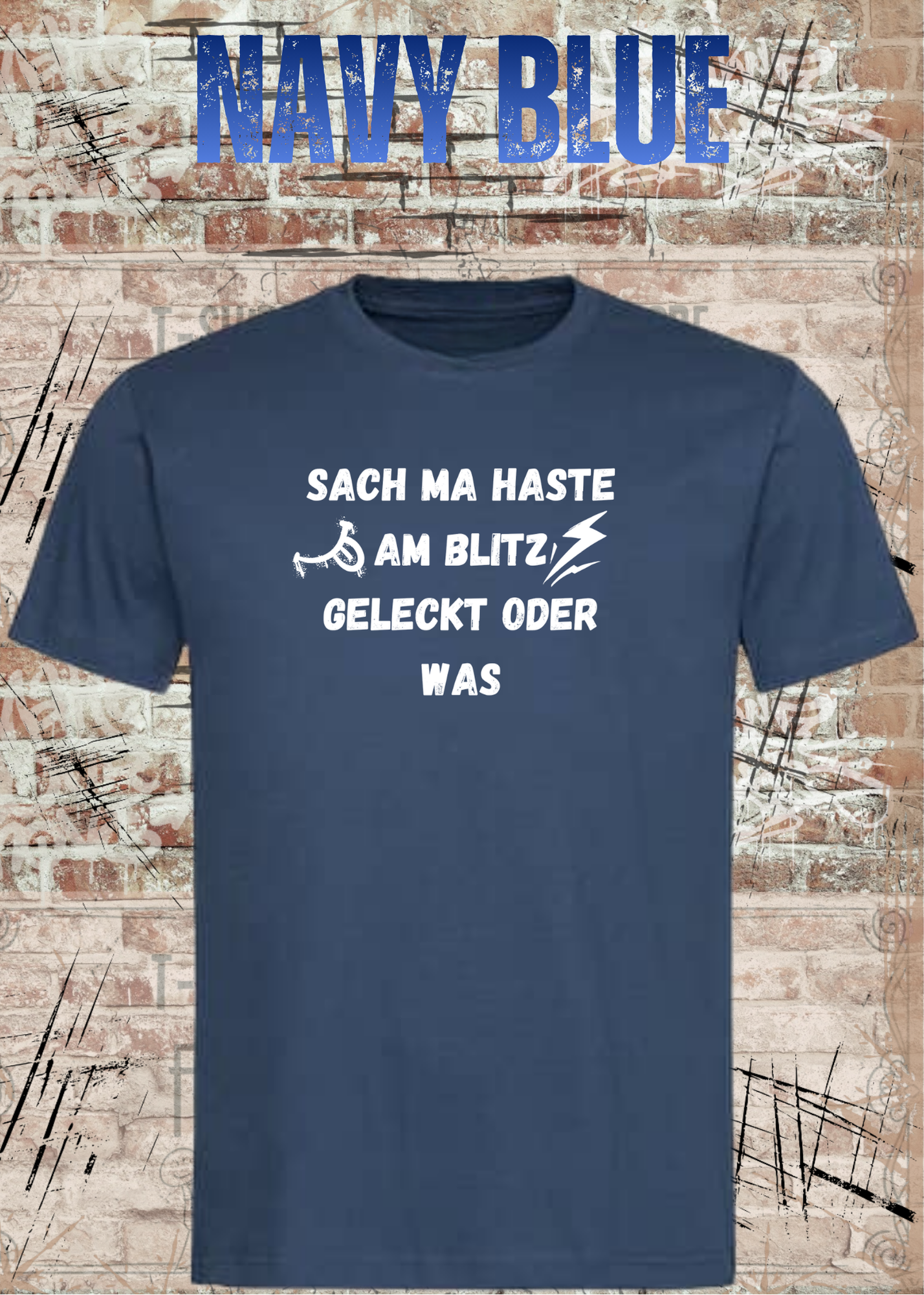 Sach ma haste am Blitz geleckt oder was? | Lustiges Sprüche Unisex T-Shirt