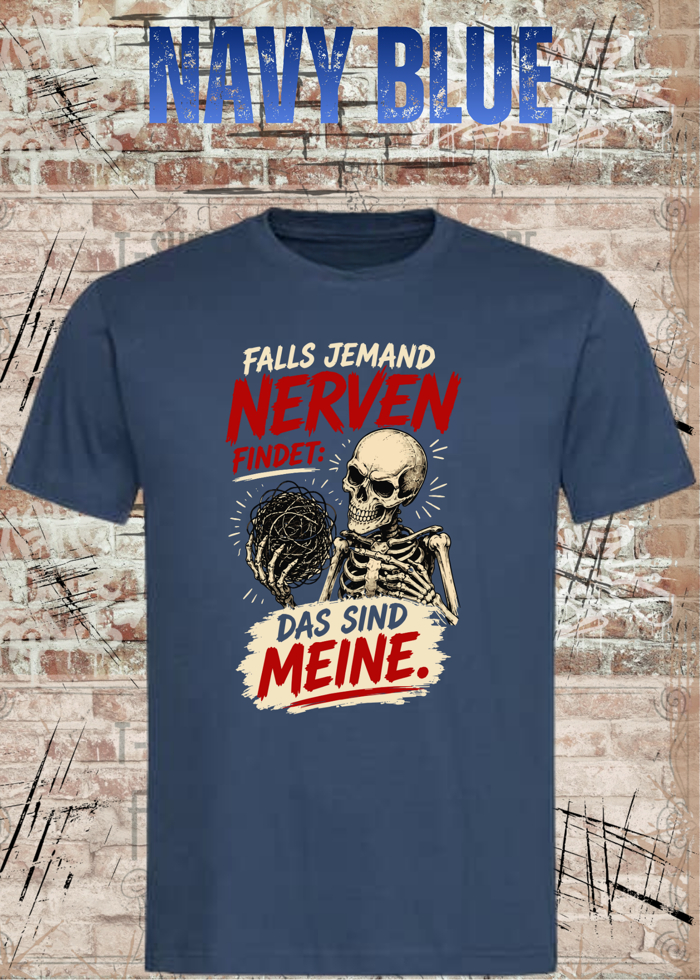 Falls jemand Nerven findet – Lustiges Skelett Unisex T-Shirt