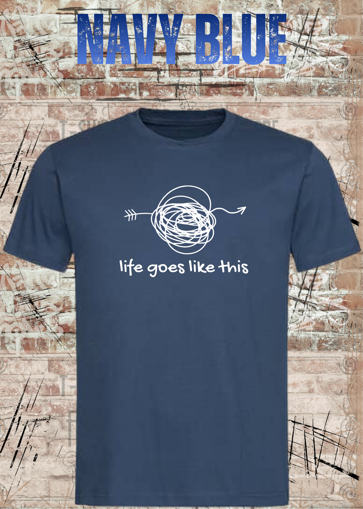 Life goes like this – Philosophisches Unisex T-Shirt | Minimalistisches Statement Shirt