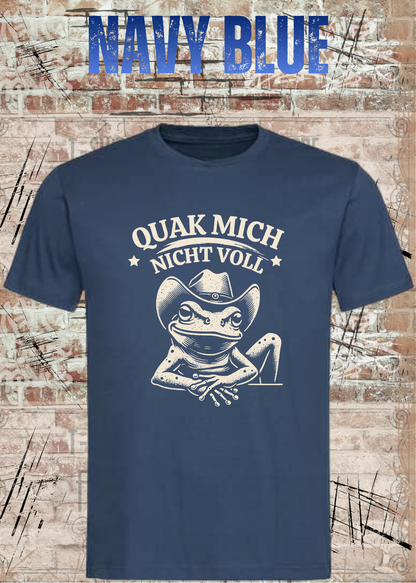 Unisex T-Shirt Marineblau mit Cowboy-Frosch und Spruch Quak mich nicht voll – FunnyZoom