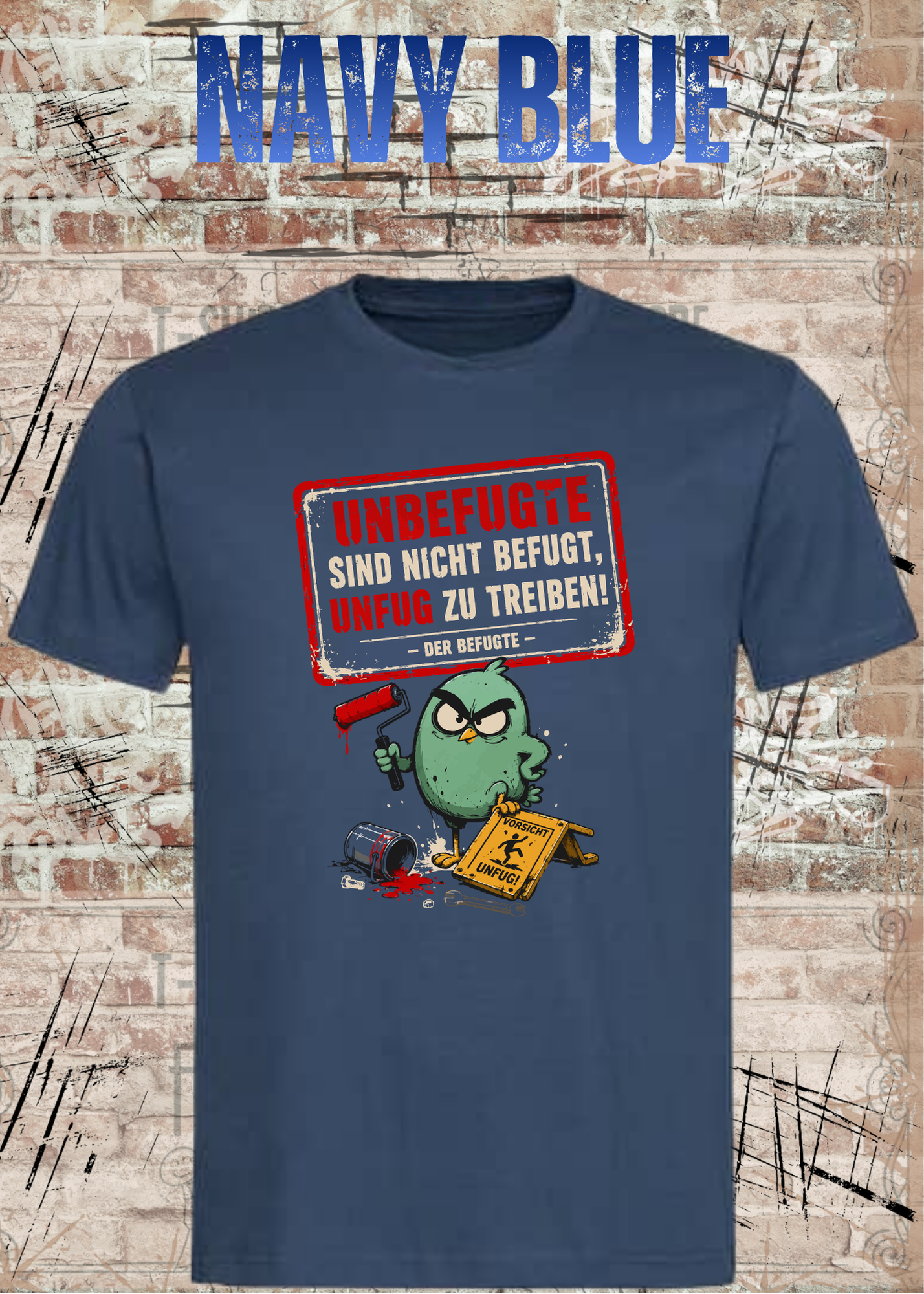 Unbefugte T-Shirt „Unfug zu treiben“ – Lustiges Shirt