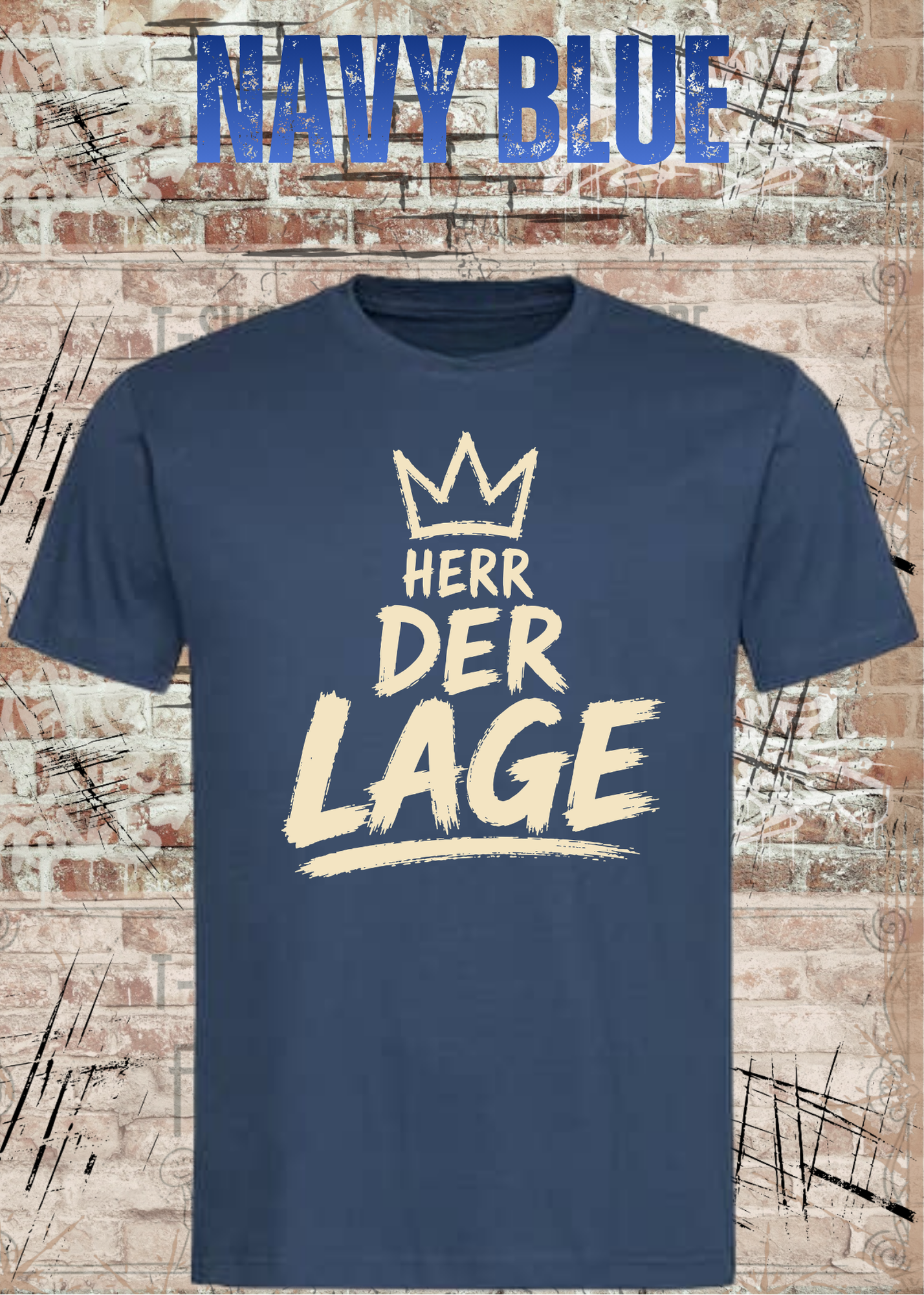 Herr der Lage – Lustiges Herren T-Shirt mit Krone