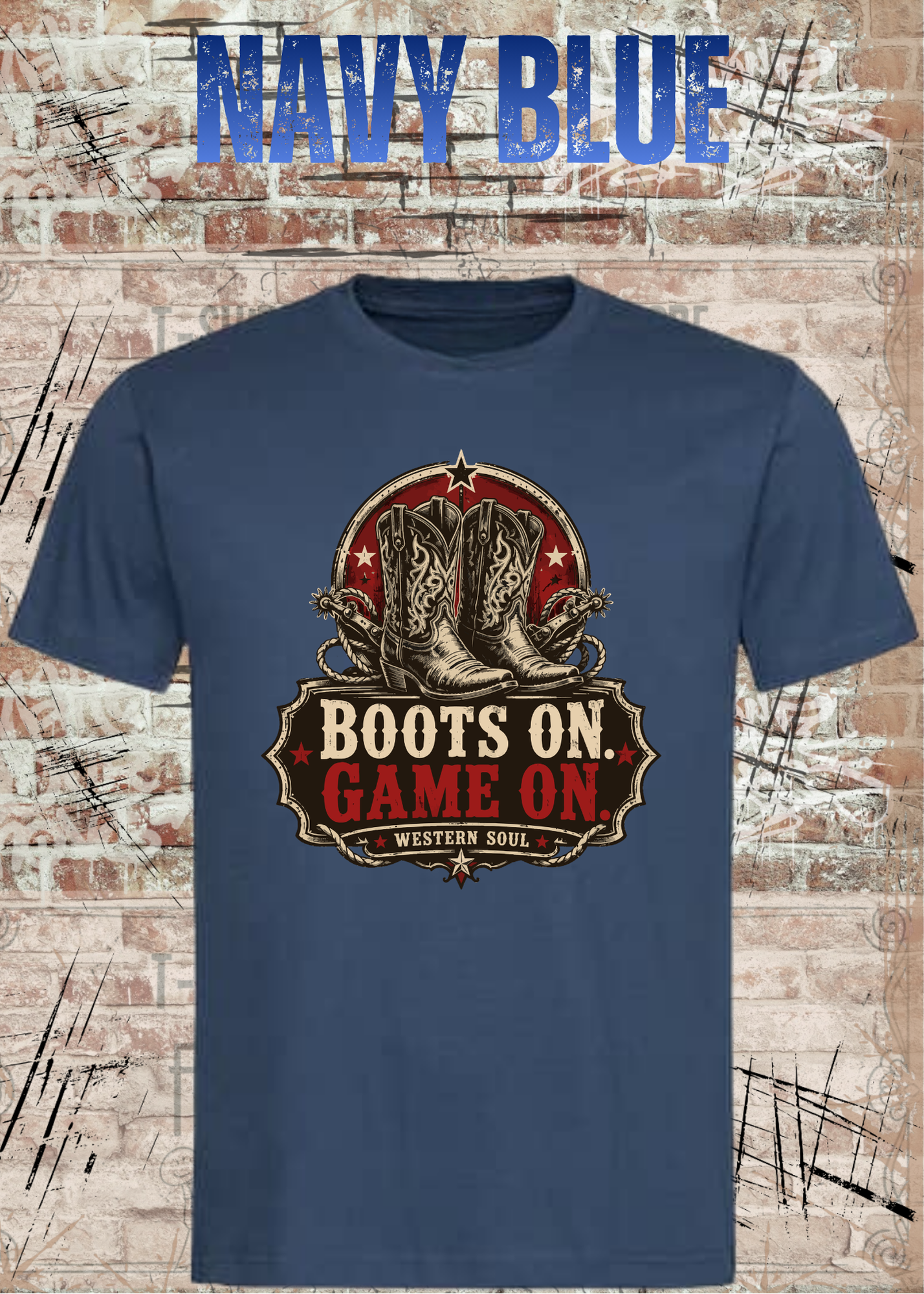 Boots On – Game On | Western Soul Unisex T-Shirt