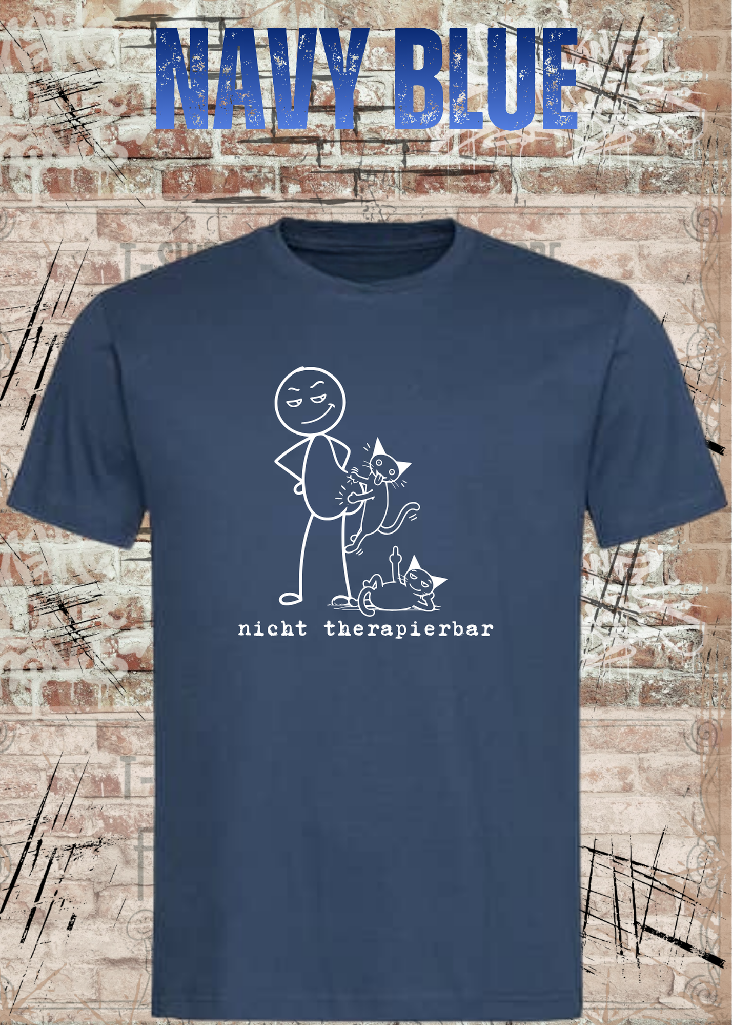 Nicht Therapierbar Katzen Shirt – Lustiges Unisex Humor T-Shirt