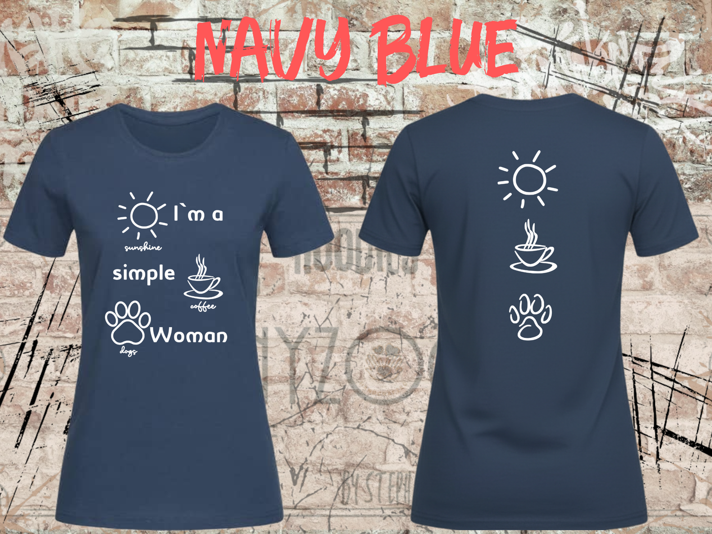 T-Shirt I'm a simple Woman Sunshine Coffee and Dogs Lustige Sprüche Geschenkidee Freizeit viele Farben