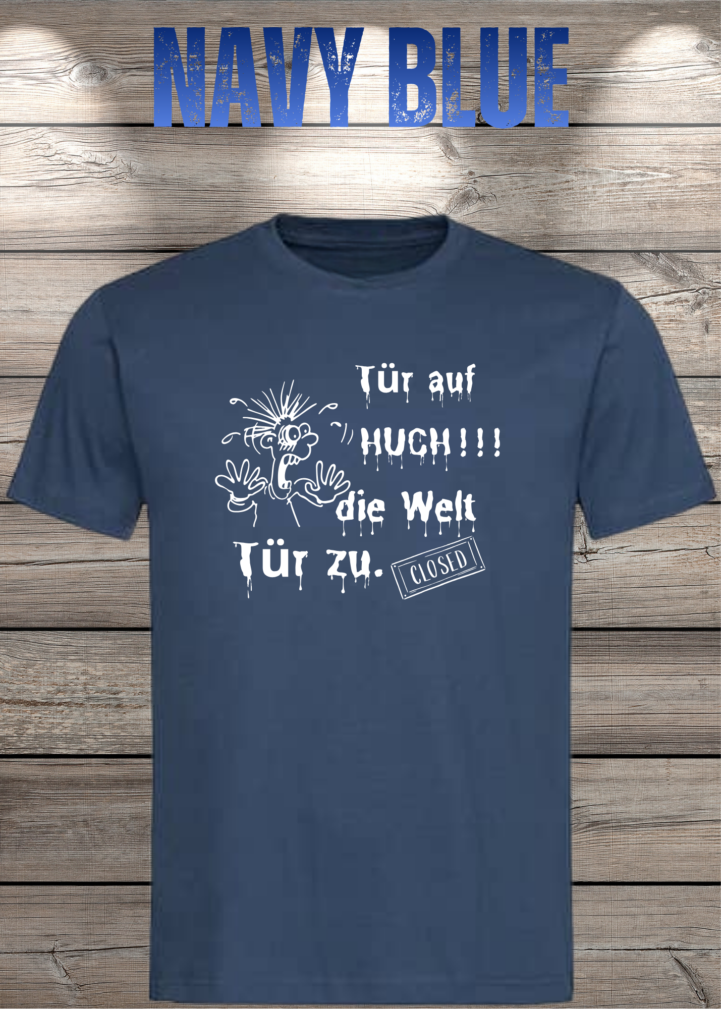 T-Shirt 'Tür auf huch die Welt Tür zu' - Witziges Spruch-Shirt für Introvertierte