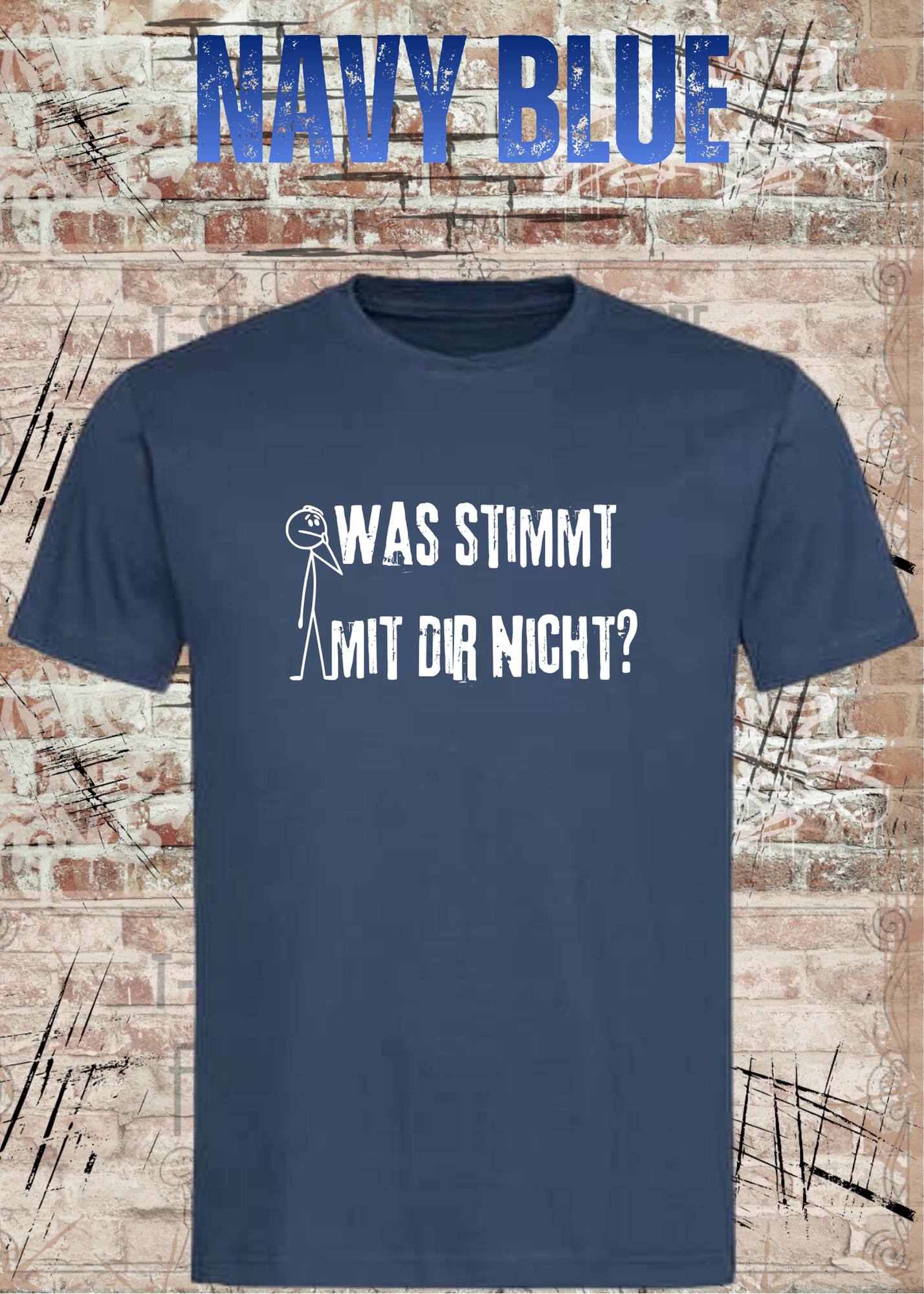 Was stimmt mit dir nicht T-Shirt – Lustiger Spruch Statement Shirt Geschenk