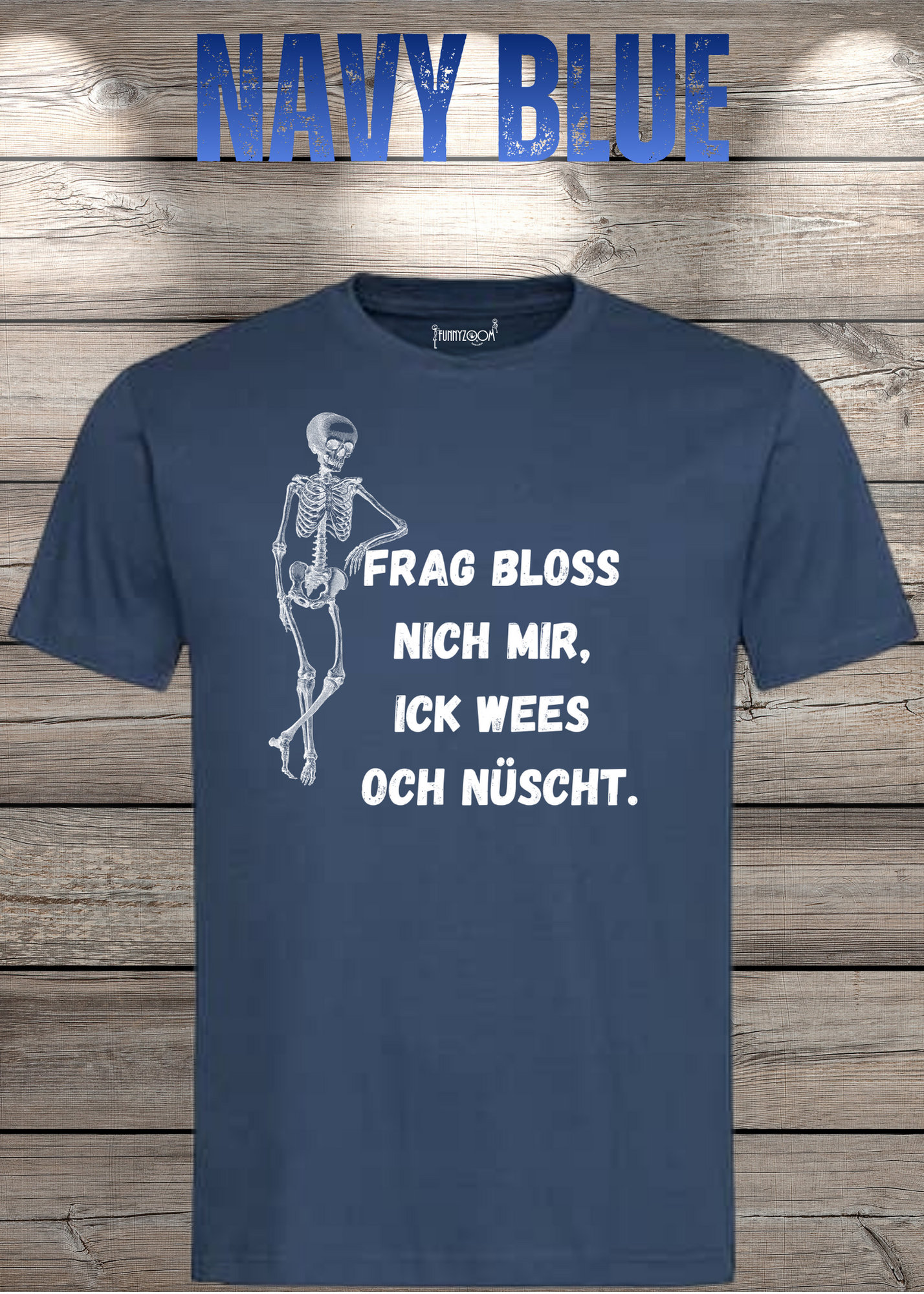 Frag bloss nich mir ick wees och nüscht T-Shirt - Berliner Spruch Unisex