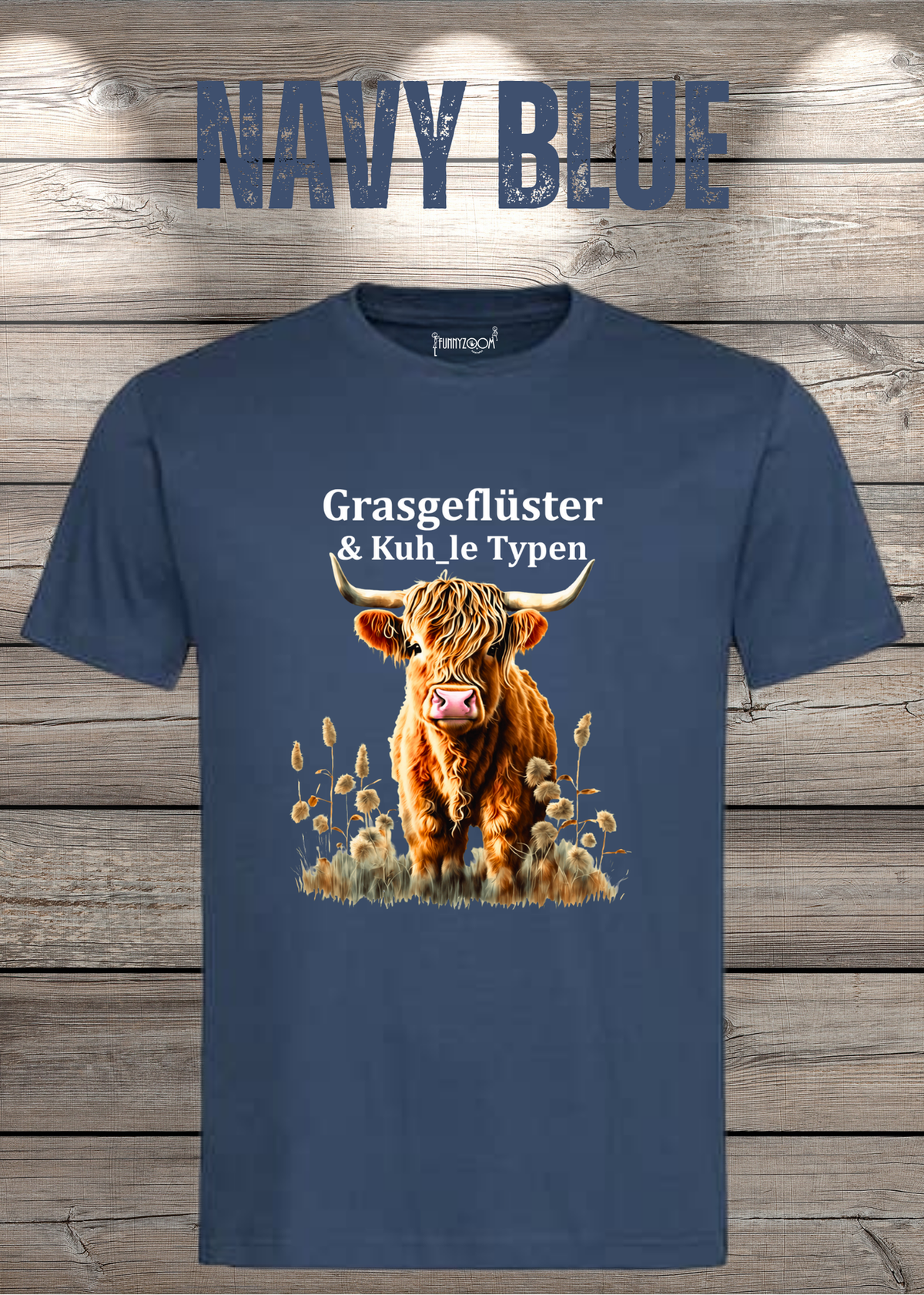 Unisex-T-Shirt „Grasgeflüster & Kuh_le Typen“ in Navy Blue.