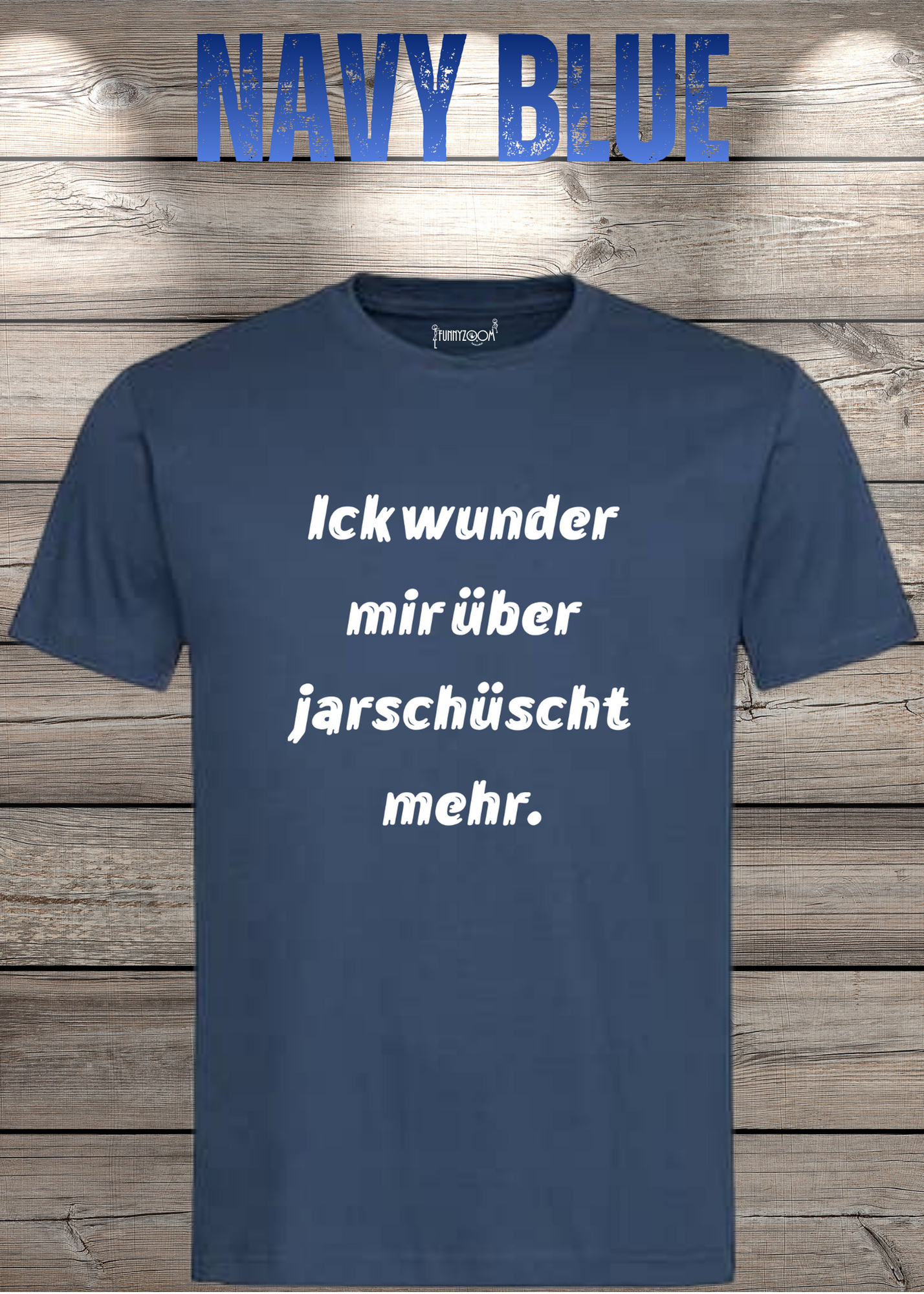 Ick wunder mich über jarnüscht mehr T-Shirt - Lustige Sprüche Geschenkidee - Freizeit Unisex viele Farben